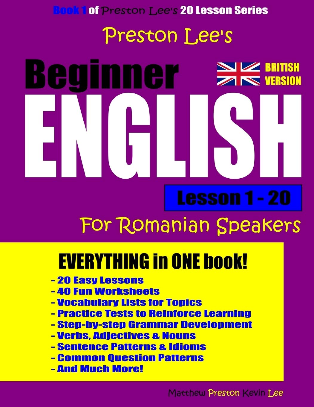 Preston Lee's Beginner English Lesson 1 - 20 For Romanian Speakers (British) (Preston Lee's English For Romanian Speakers (British Version)) Foreign Languages ​​& Dictionaries