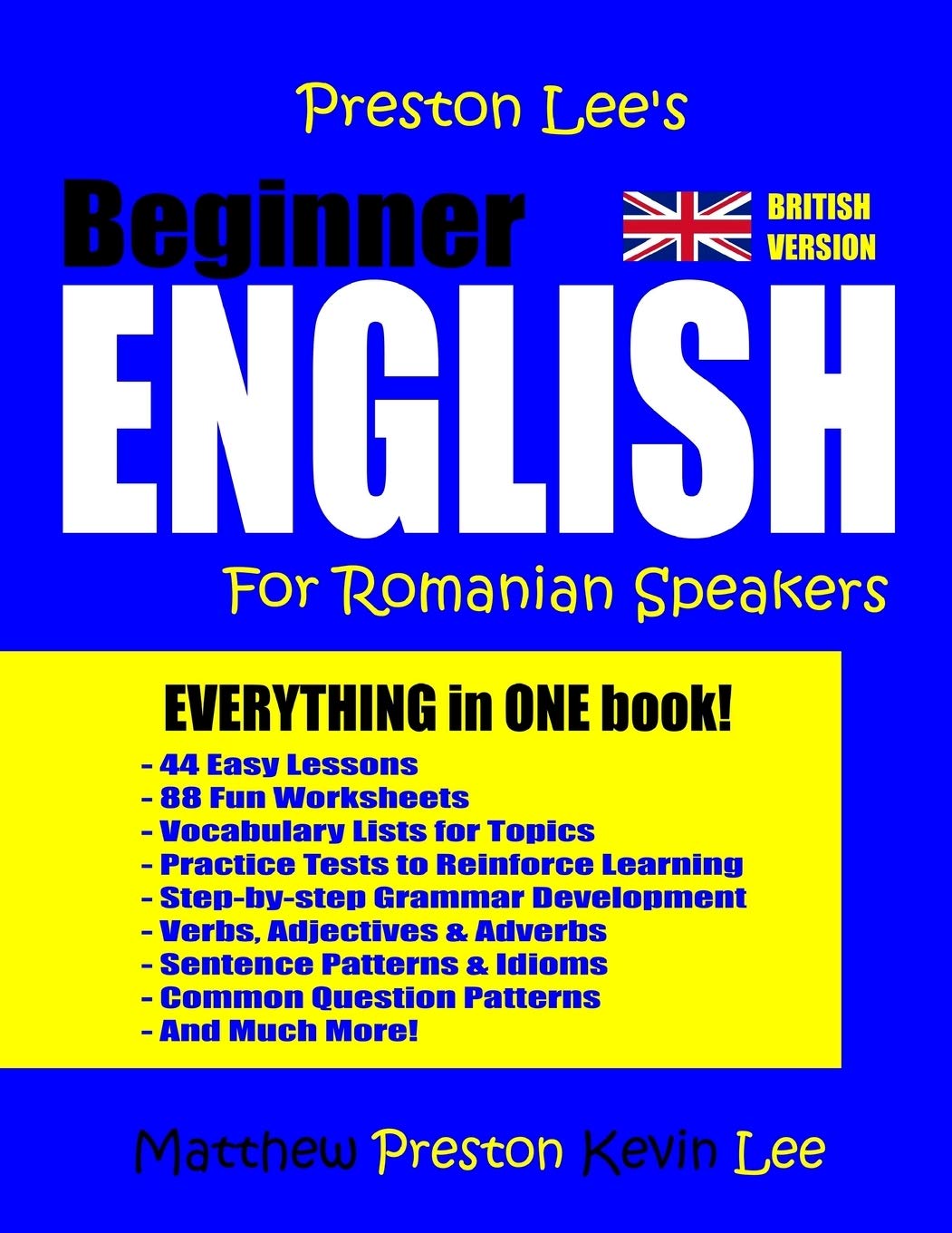 Preston Lee's Beginner English For Romanian Speakers (British) (Preston Lee's English For Romanian Speakers (British Version)) Foreign Languages ​​& Dictionaries