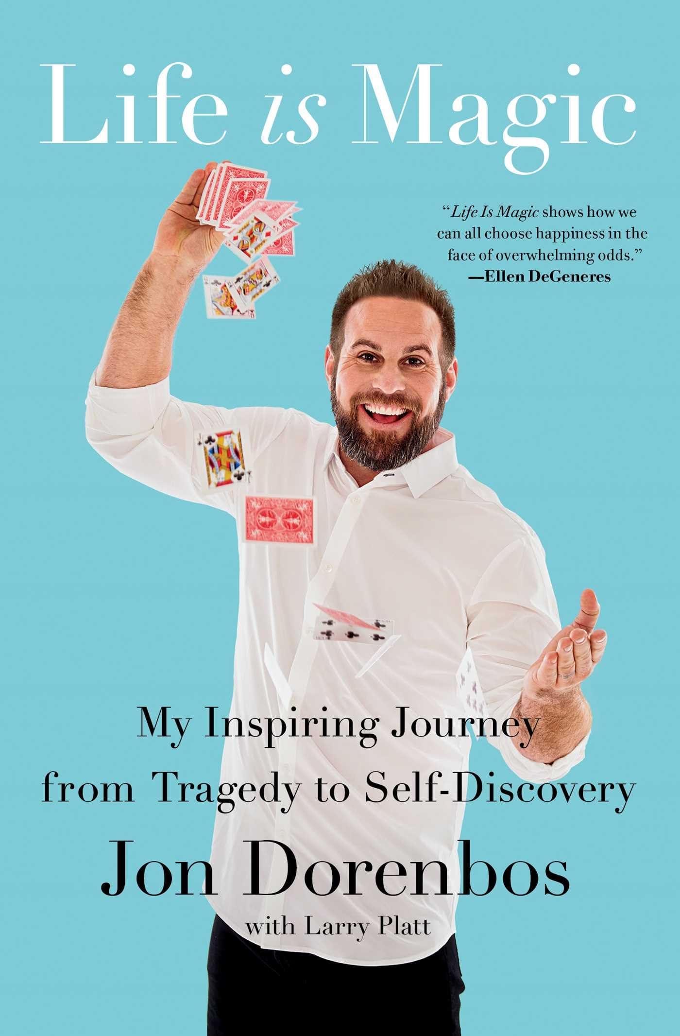 Life Is Magic: My Inspiring Journey from Tragedy to Self-Discovery Art & Literature