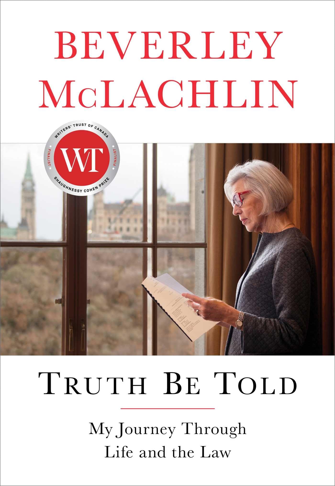 Truth Be Told: My Journey Through Life and the Law Law