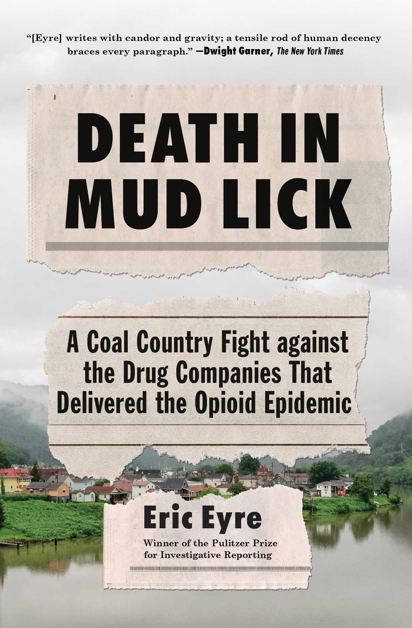 Death in Mud Lick: A Coal Country Fight against the Drug Companies That Delivered the Opioid Epidemic Law