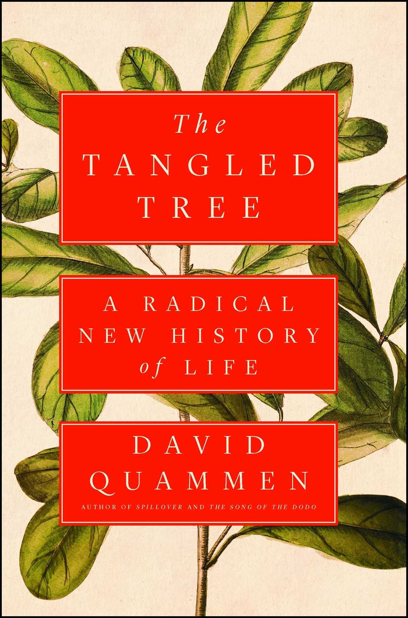 The Tangled Tree: A Radical New History of Life Natural Sciences