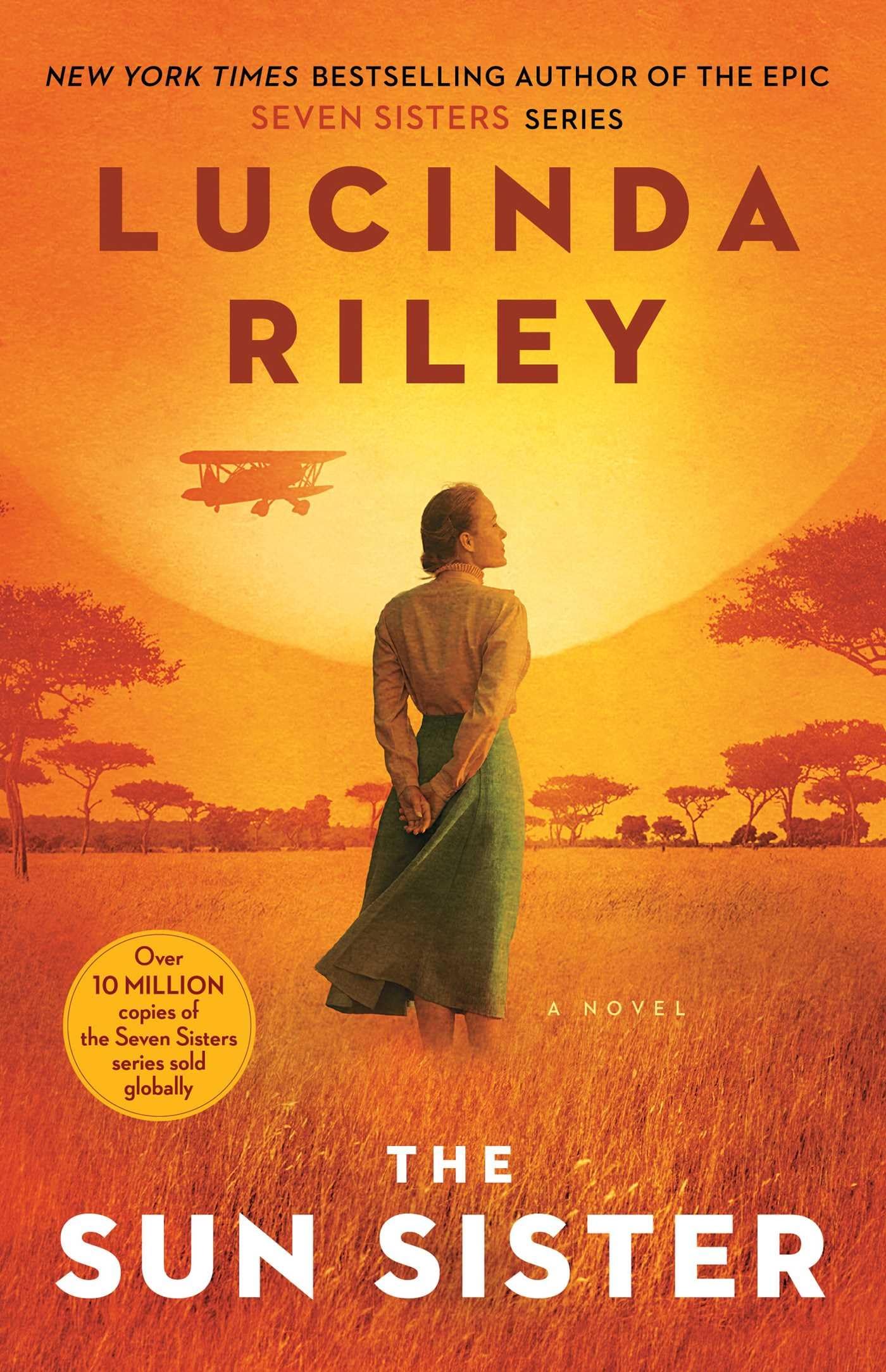 The Sun Sister: A Novel (Volume 6) (The Seven Sisters) Historical Fiction