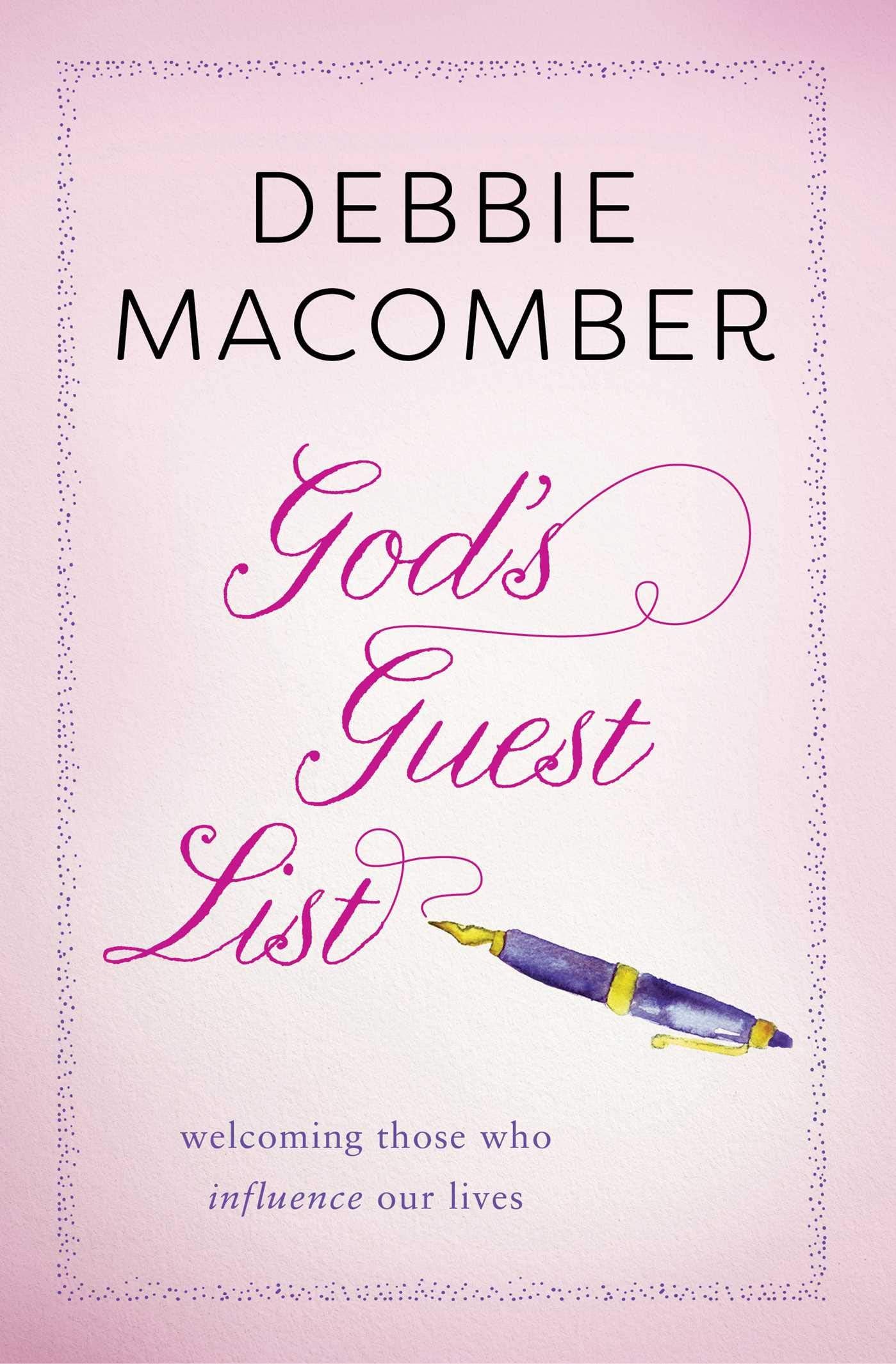 God's Guest List: Welcoming Those Who Influence Our Lives (An Inspirational Gift for Women) Social Sciences