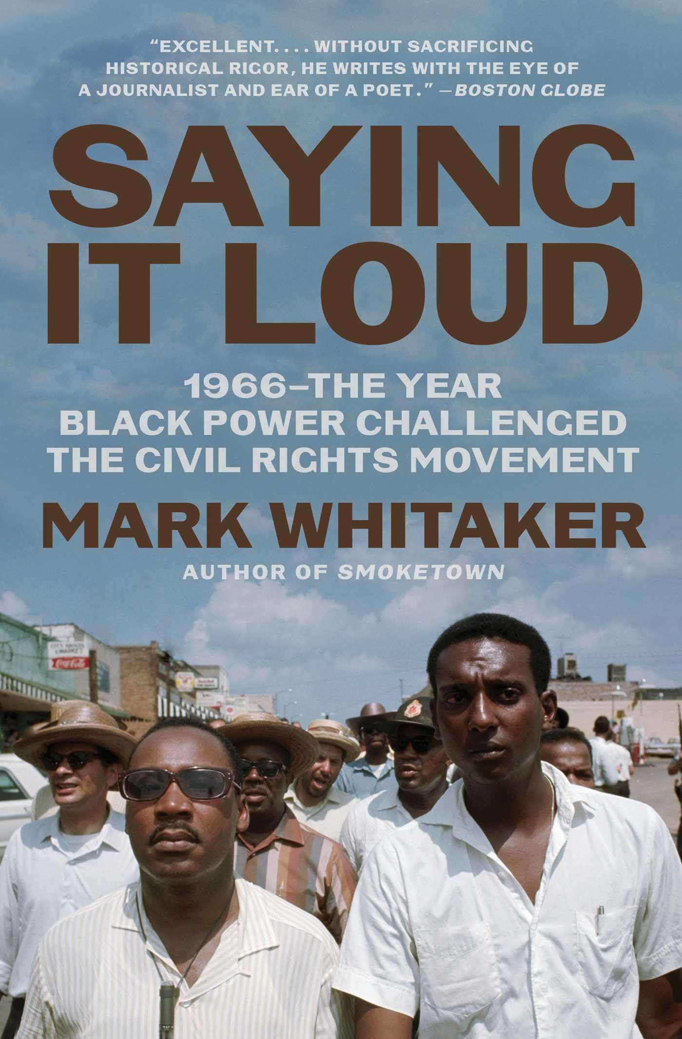 Saying It Loud: 1966―The Year Black Power Challenged the Civil Rights Movement Books