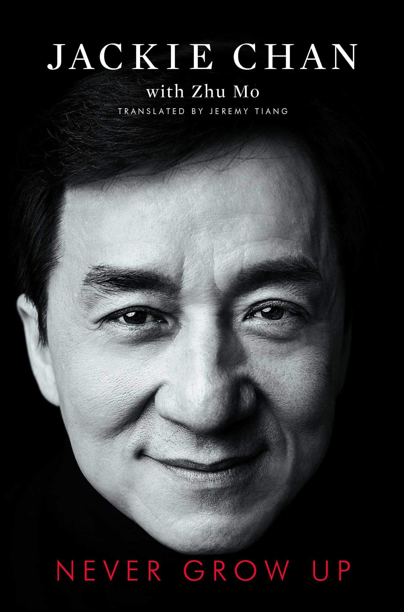 Never Grow Up (An Entertaining Celebrity Memoir) Books