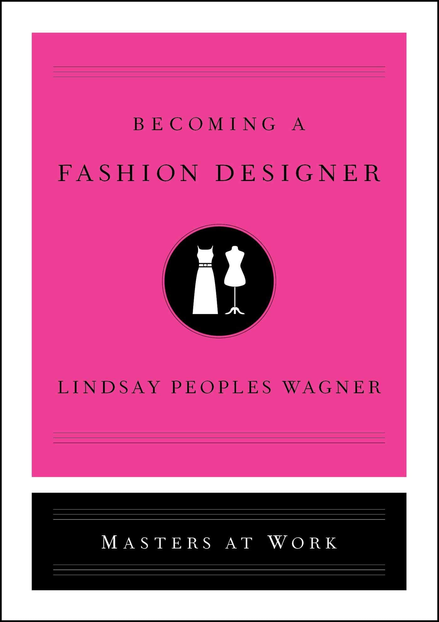 Becoming a Fashion Designer Business, Finance & Career