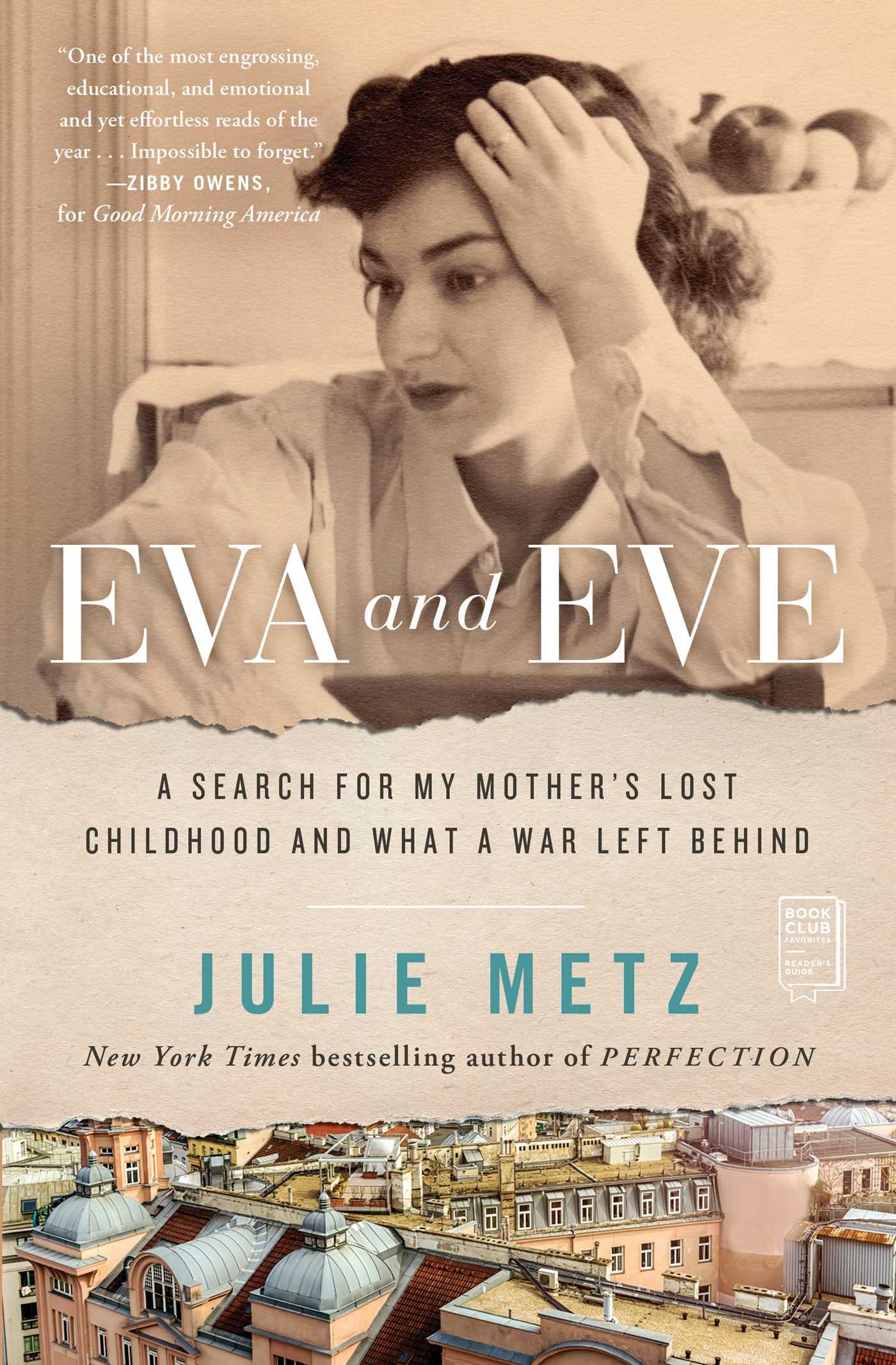Eva and Eve: A Search for My Mother's Lost Childhood and What a War Left Behind Religion & Esotericism