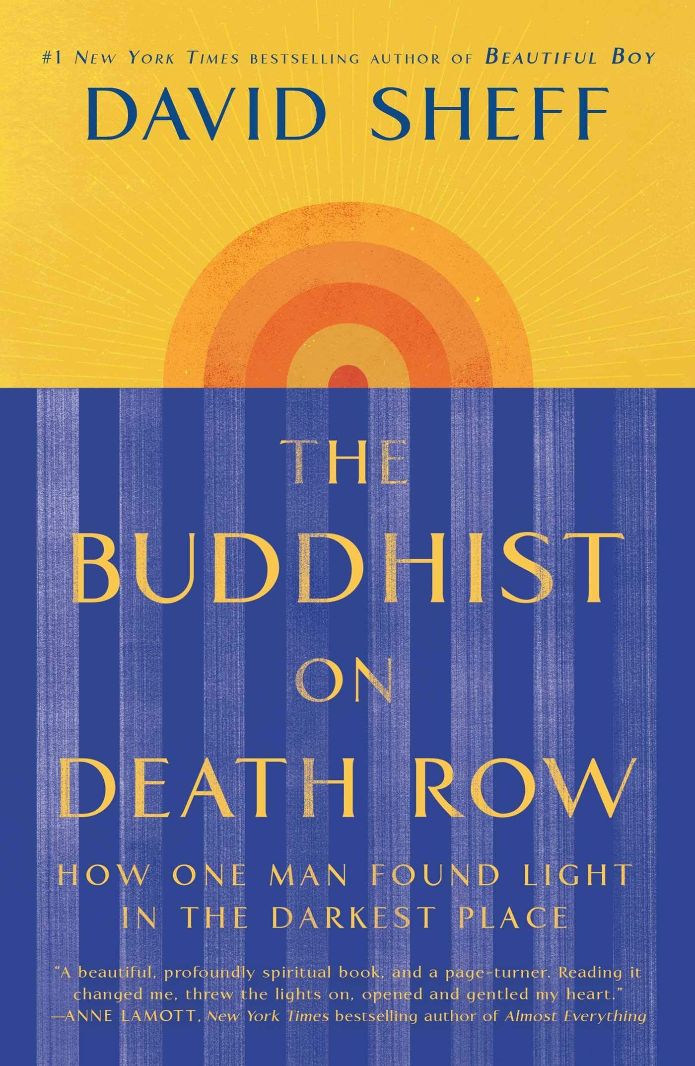 The Buddhist on Death Row: How One Man Found Light in the Darkest Place Philosophy