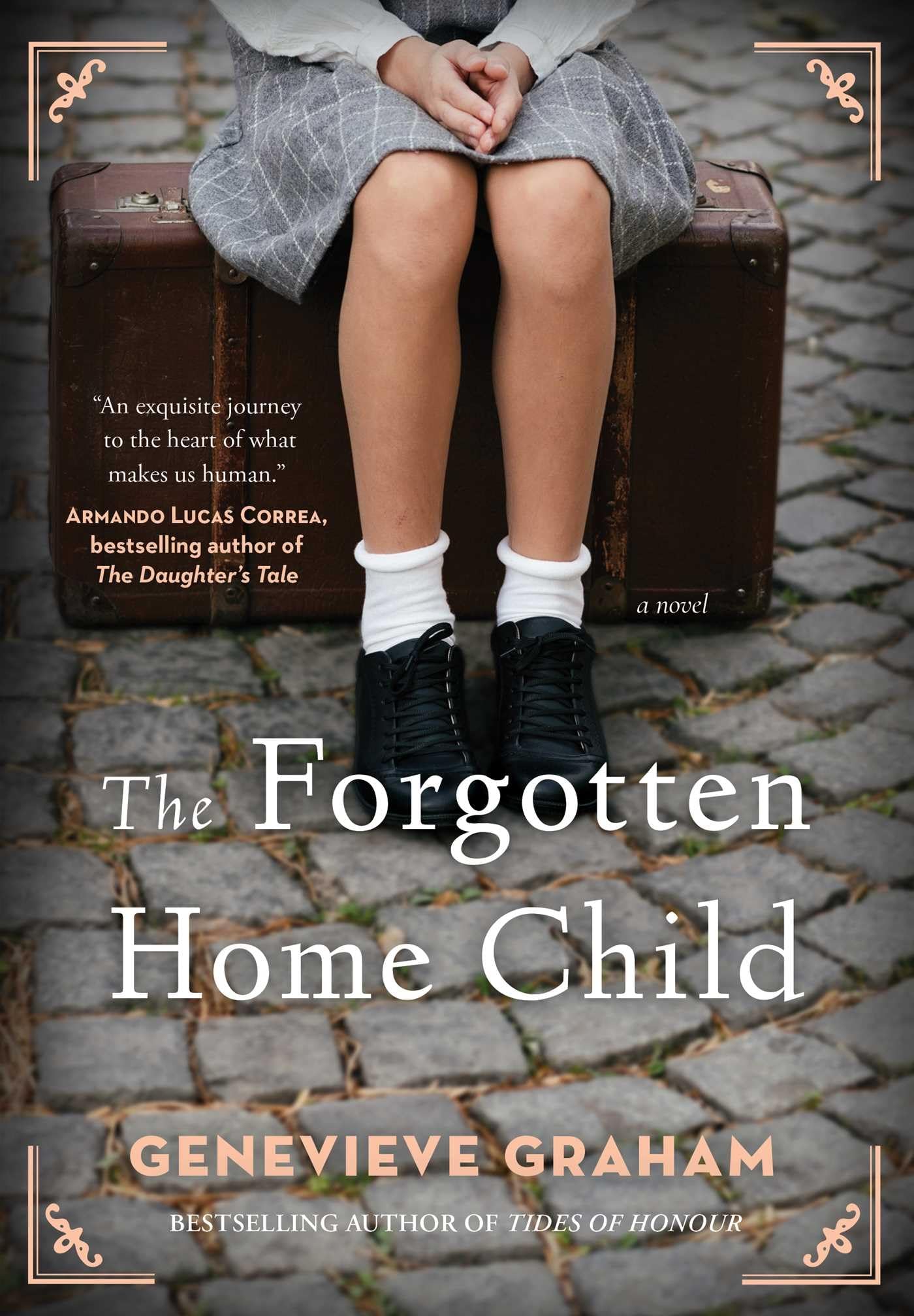 The Forgotten Home Child Historical Fiction