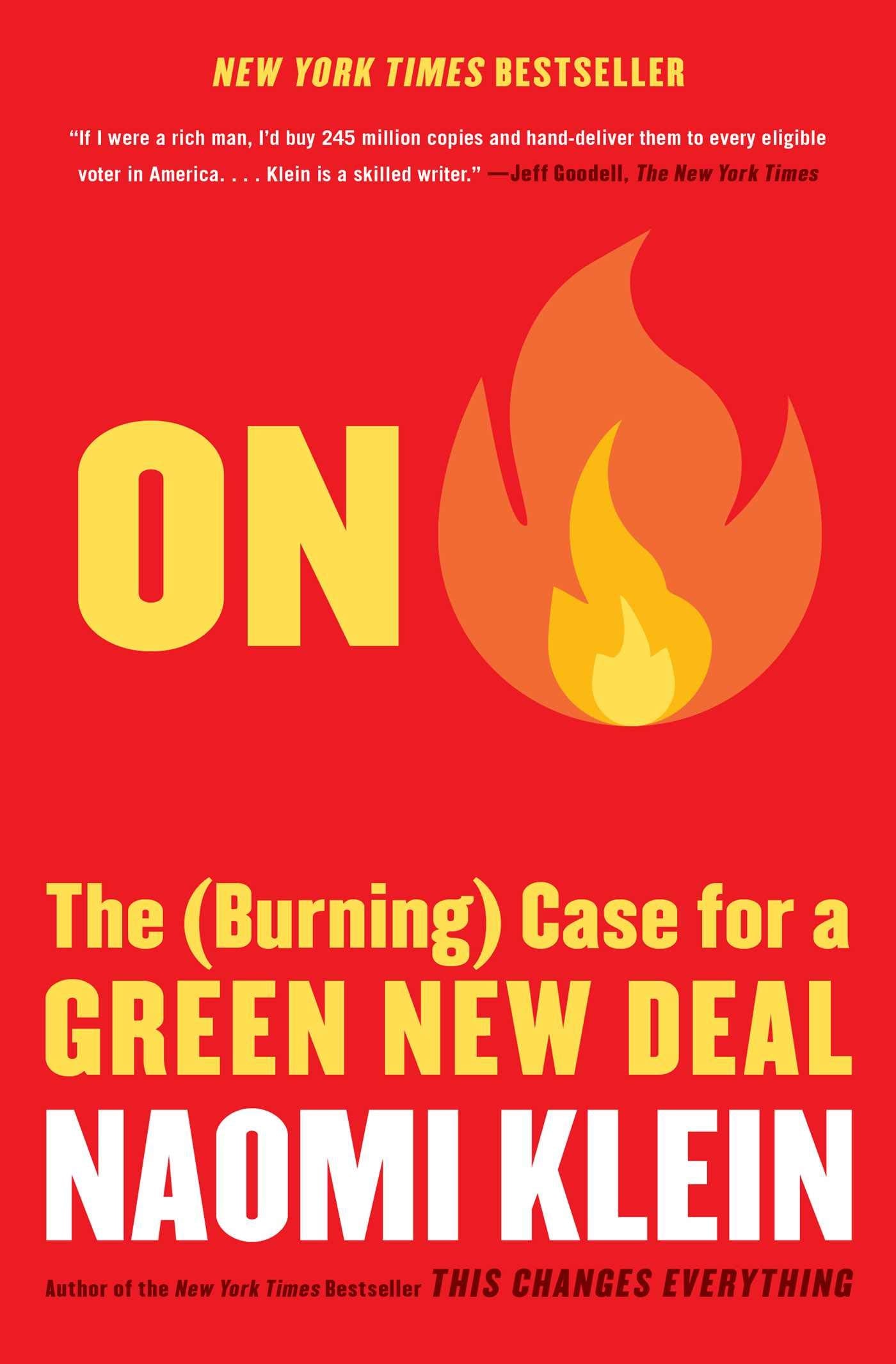 On Fire: The (Burning) Case for a Green New Deal Business, Finance & Career