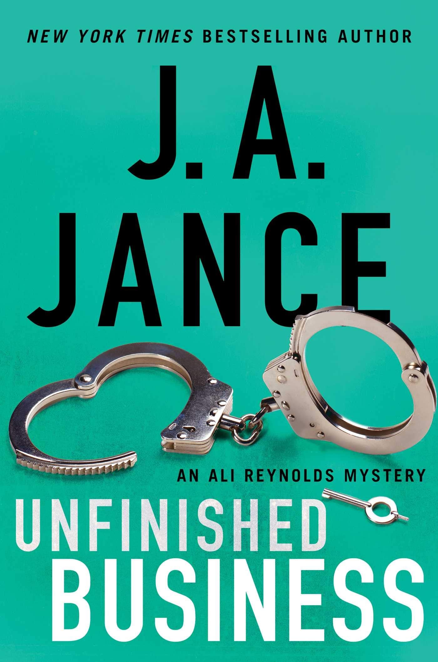 Unfinished Business (Volume 16) (Ali Reynolds Series, Band 16) Detective & CSI