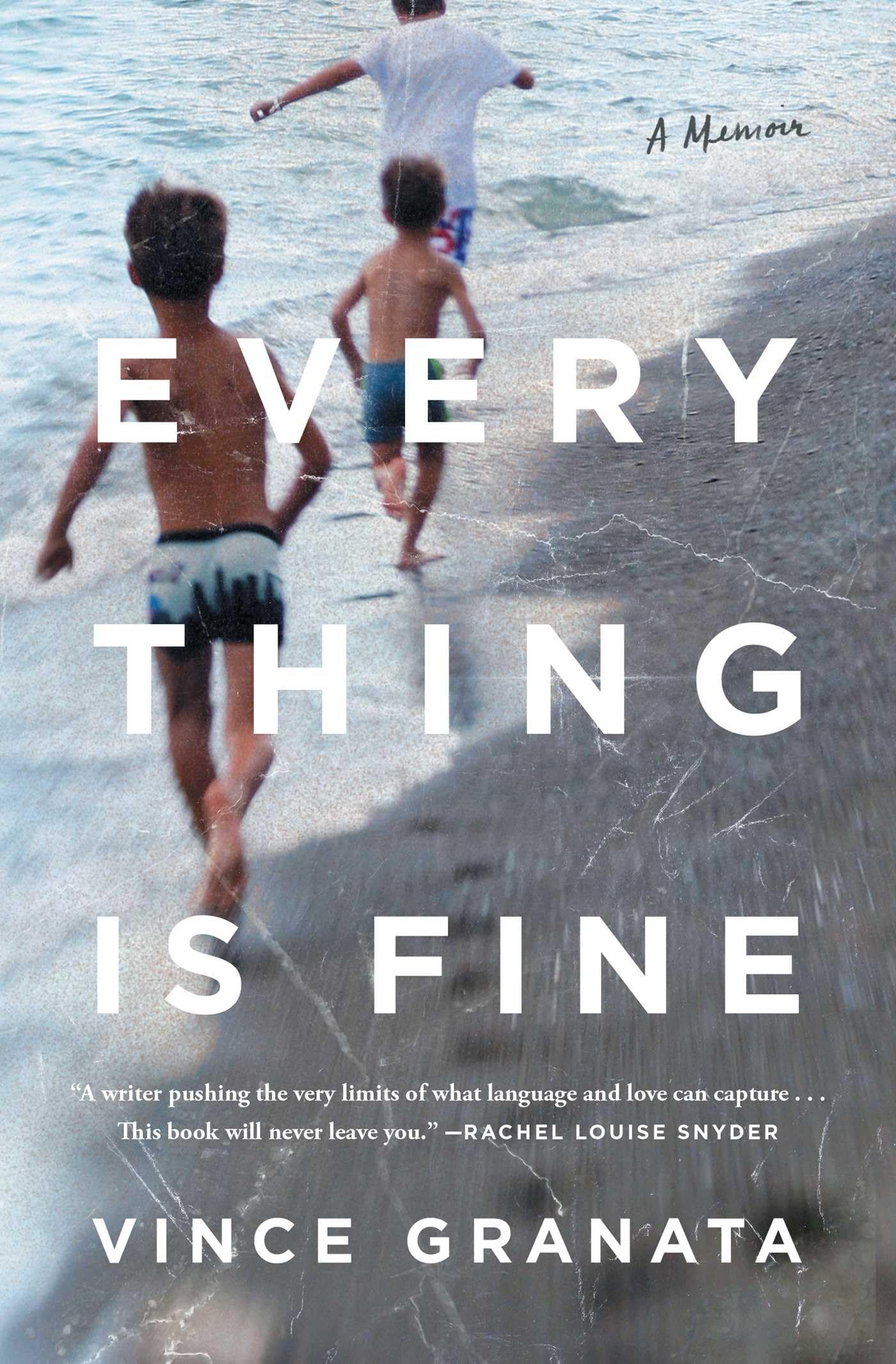 Everything Is Fine Memories
