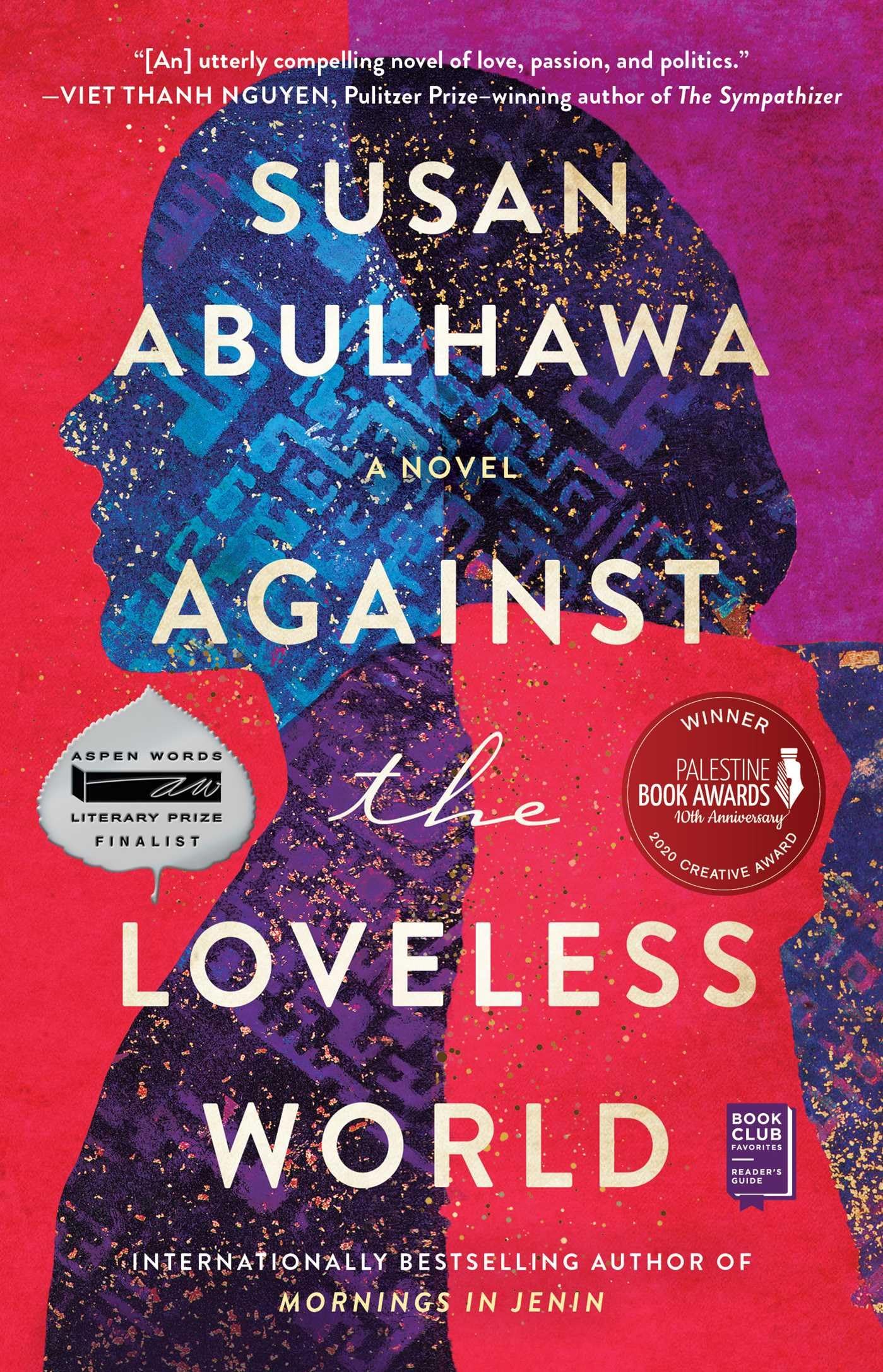 Against the Loveless World Contemporary literature