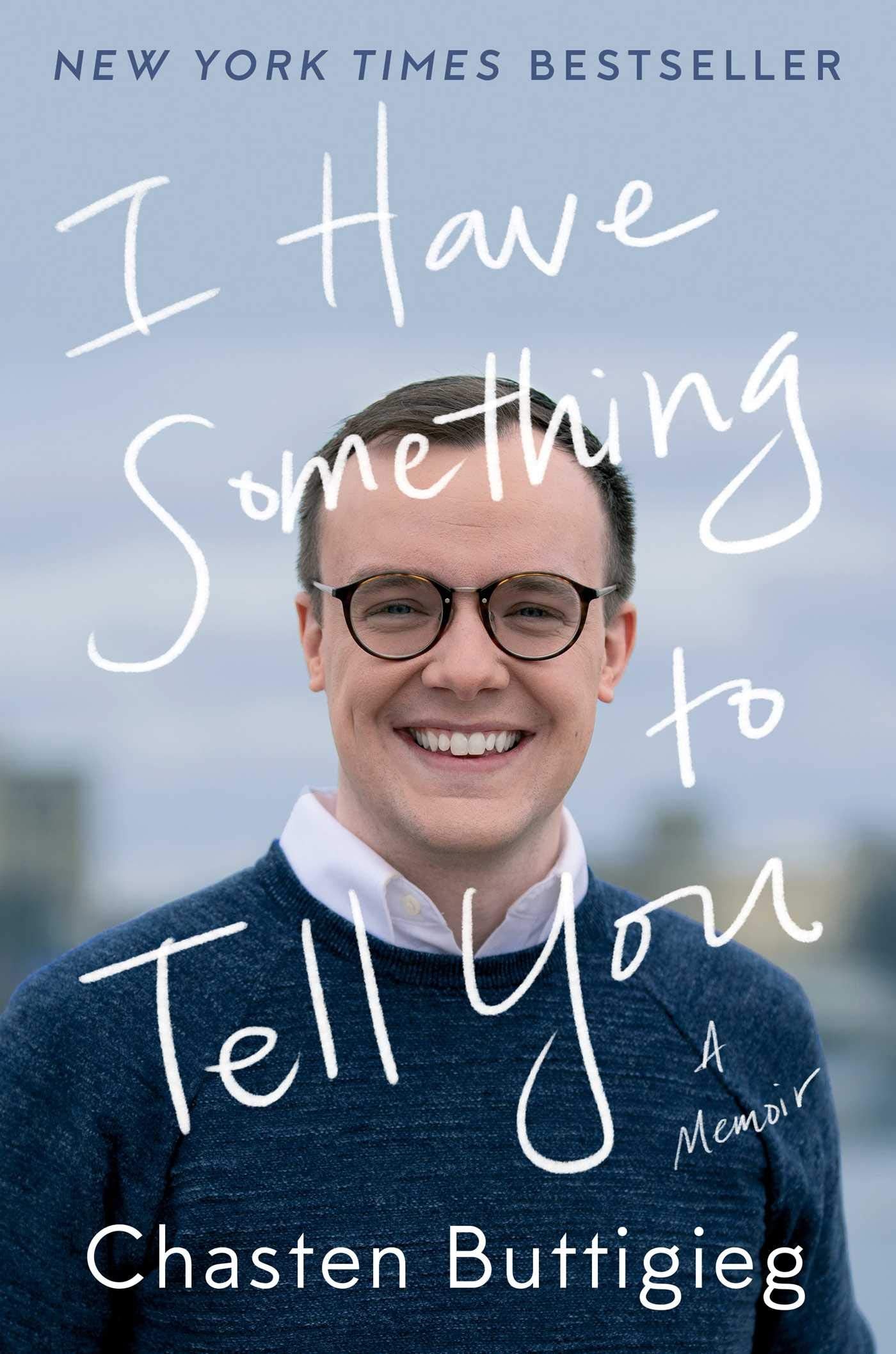 I Have Something to Tell You: A Memoir Art & Literature