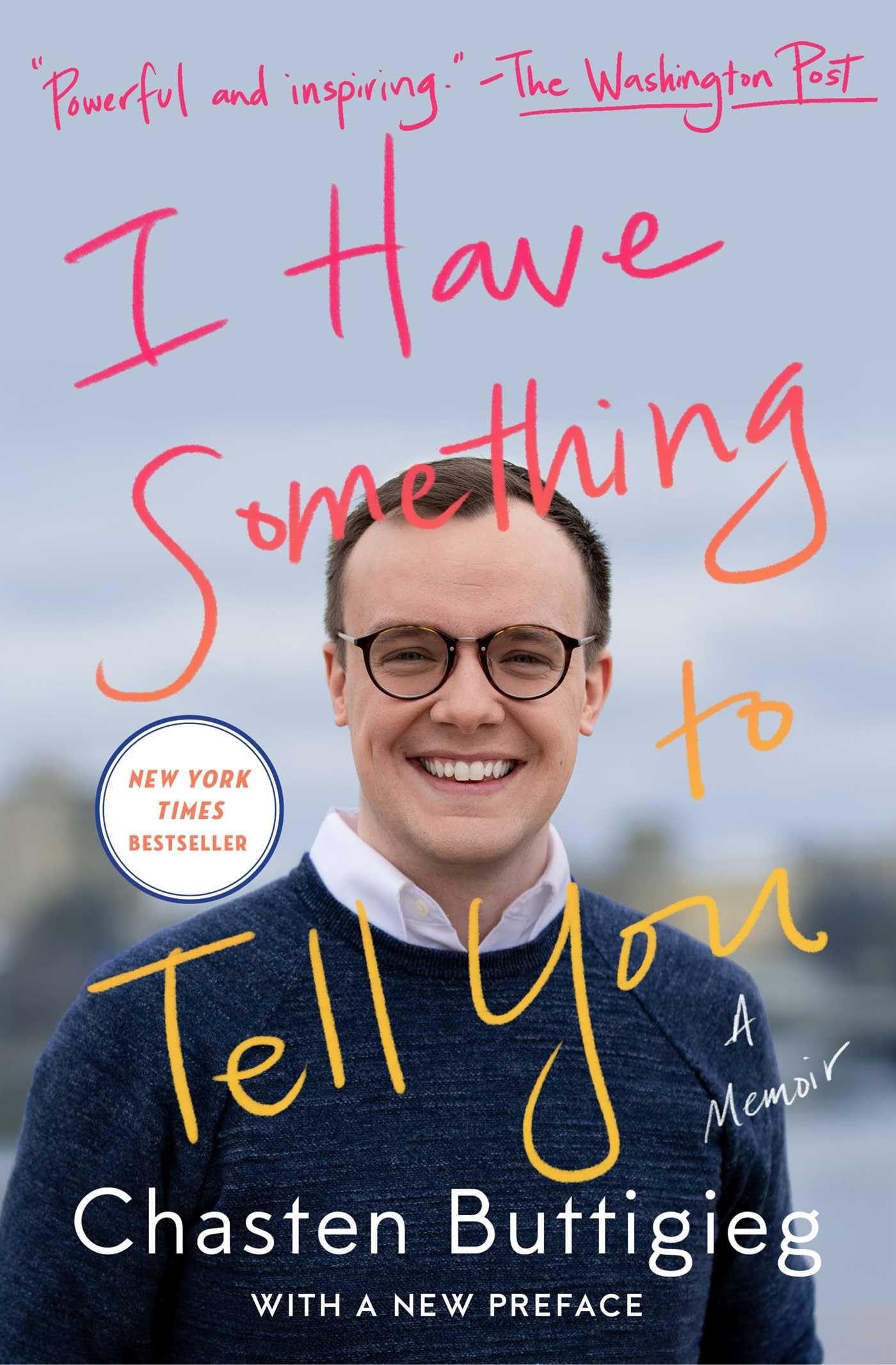 I Have Something to Tell You: A Memoir Politics & Society