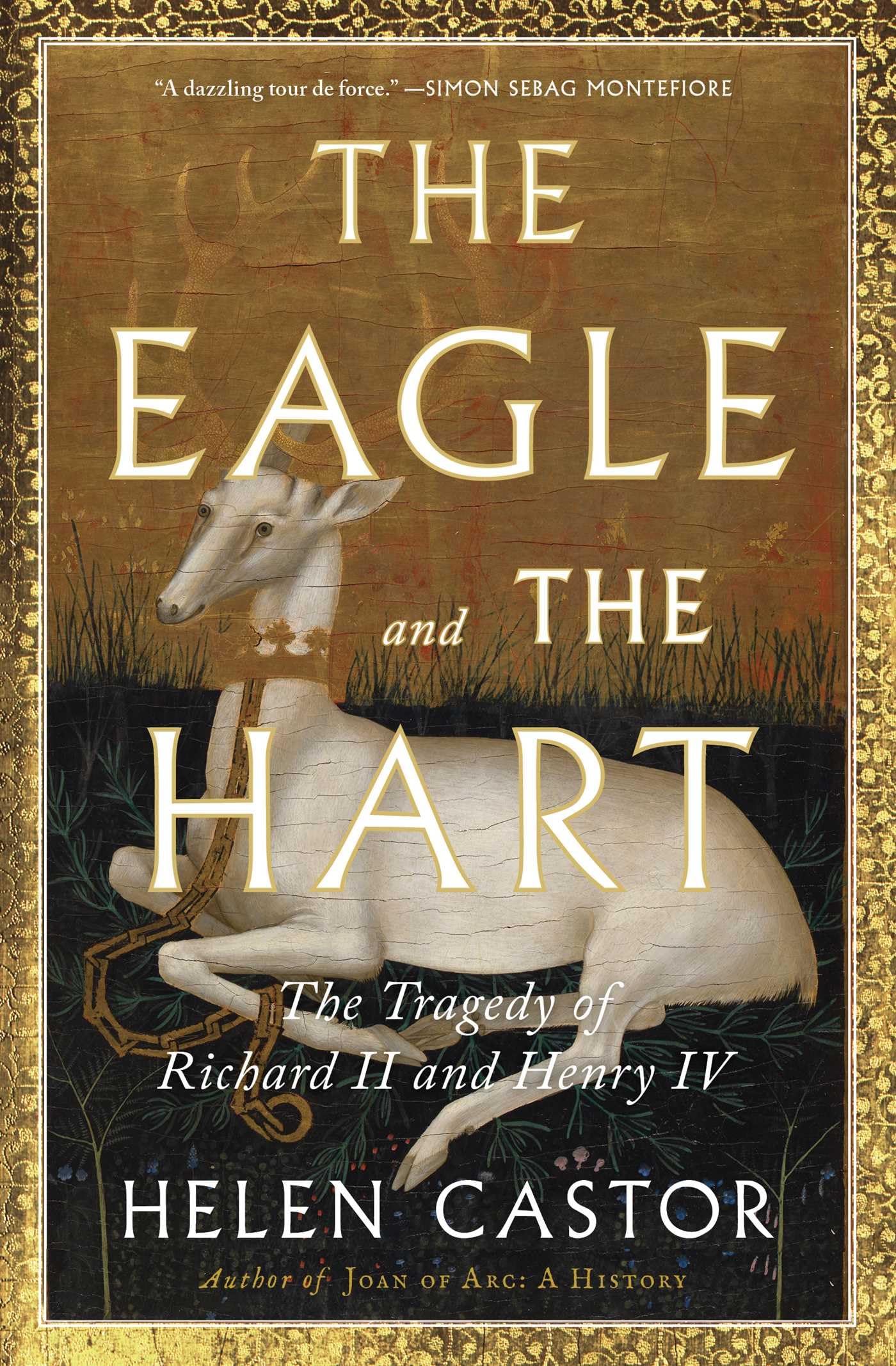 The Eagle and the Hart: The Tragedy of Richard II and Henry IV Memories
