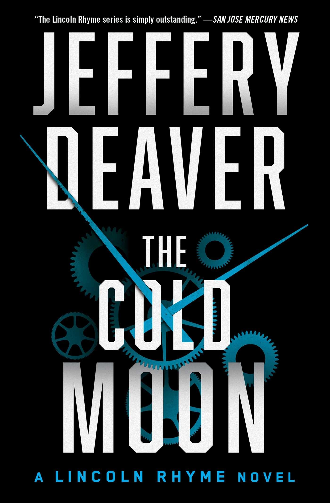 The Cold Moon: Volume 7 (A Lincoln Rhyme Novel, Band 7) Action & Adventure