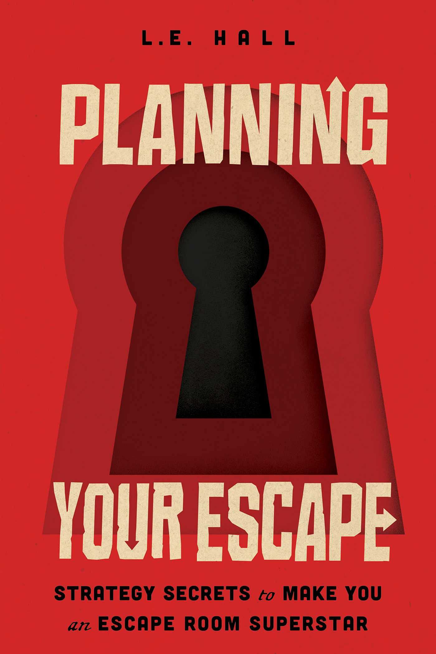 Planning Your Escape: Strategy Secrets to Make You an Escape Room Superstar Leisure & Fun