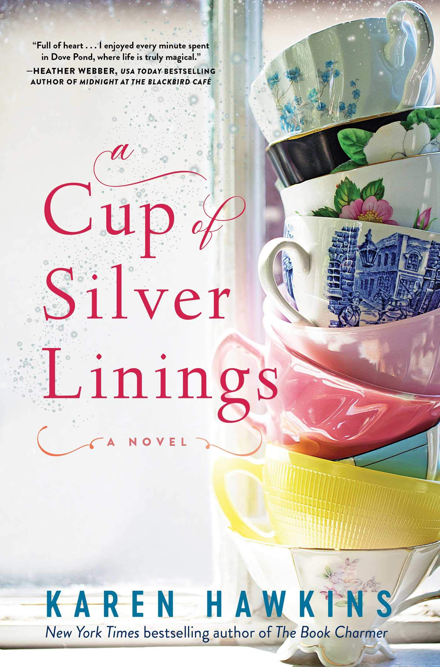 A Cup of Silver Linings (Volume 2) (Dove Pond Series, Band 2) Contemporary literature