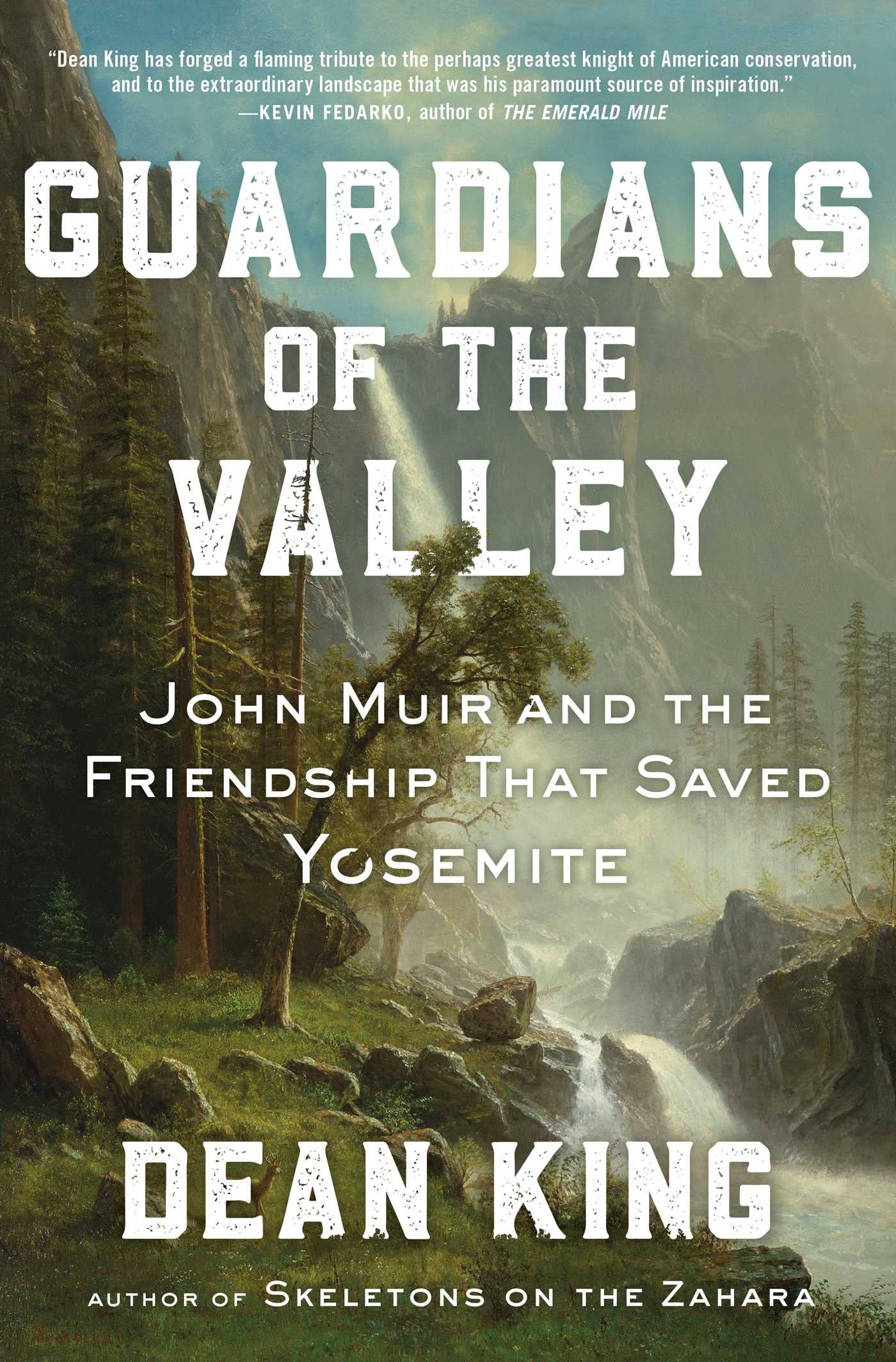 Guardians of the Valley: John Muir and the Friendship that Saved Yosemite Sports