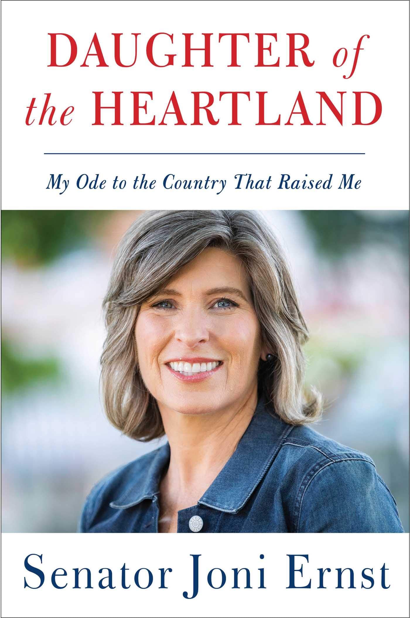 Daughter of the Heartland: My Ode to the Country That Raised Me Books