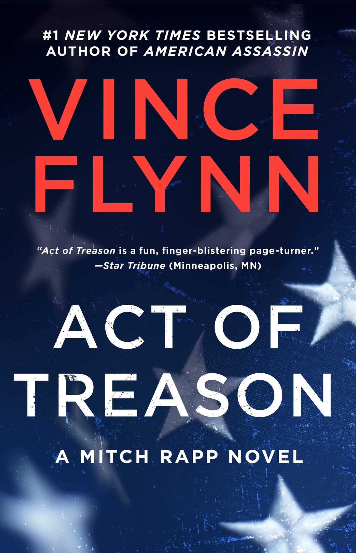Act of Treason: Volume 9 (Mitch Rapp Novel, A, Band 9) Action & Adventure