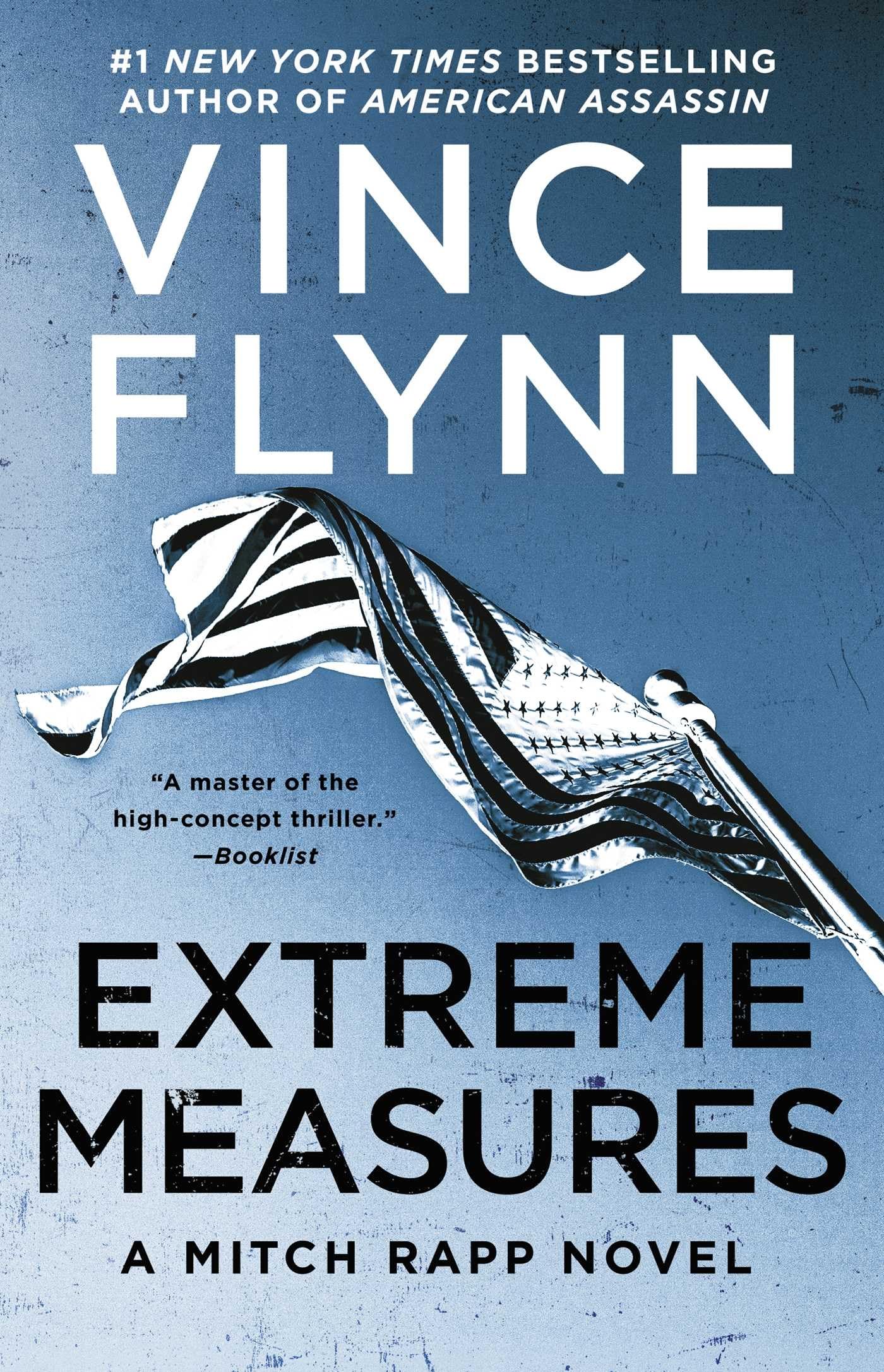 Extreme Measures: A Thriller (Mitch Rapp Novel, A, Band 11) Contemporary literature