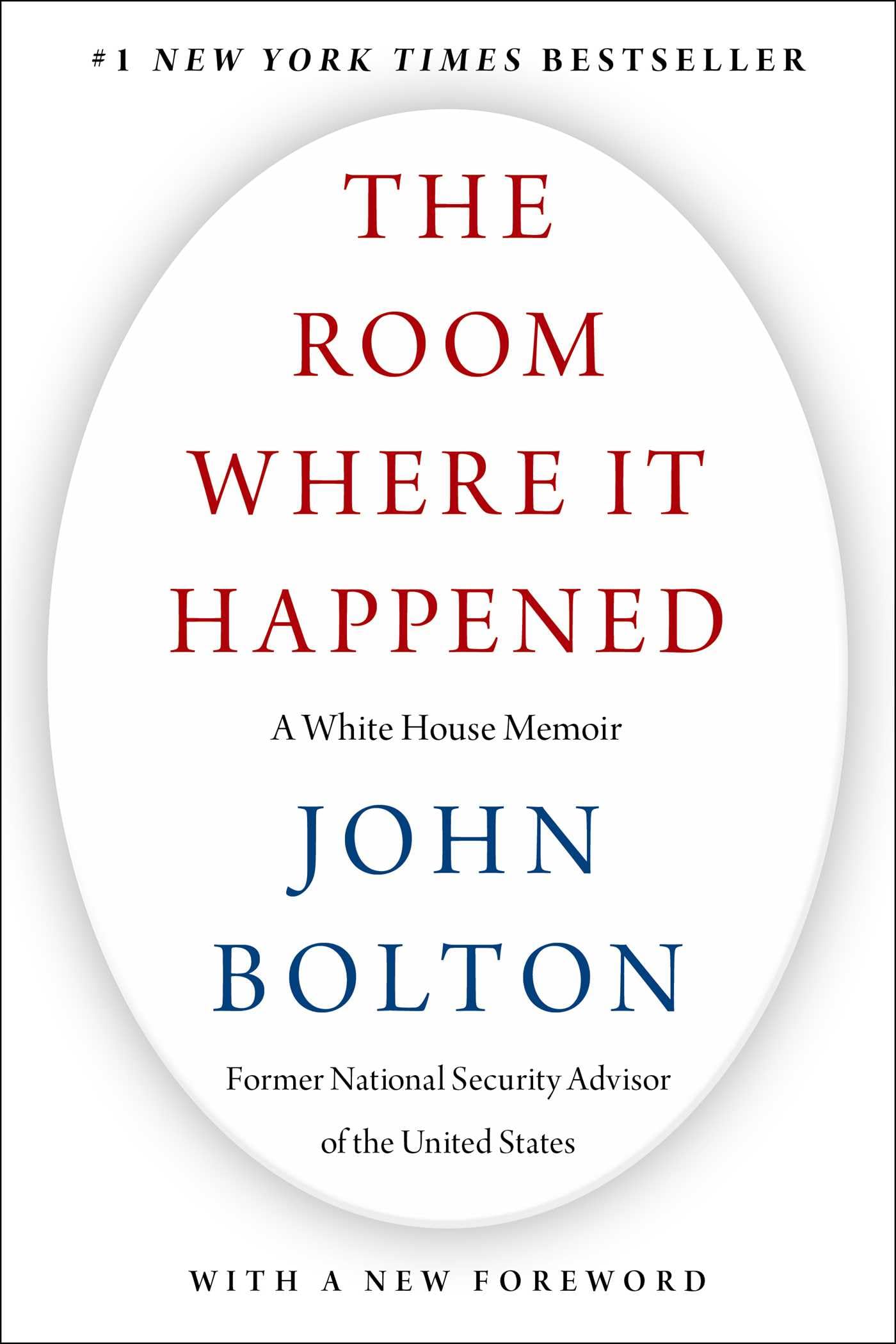 The Room Where It Happened: A White House Memoir Politics & Society