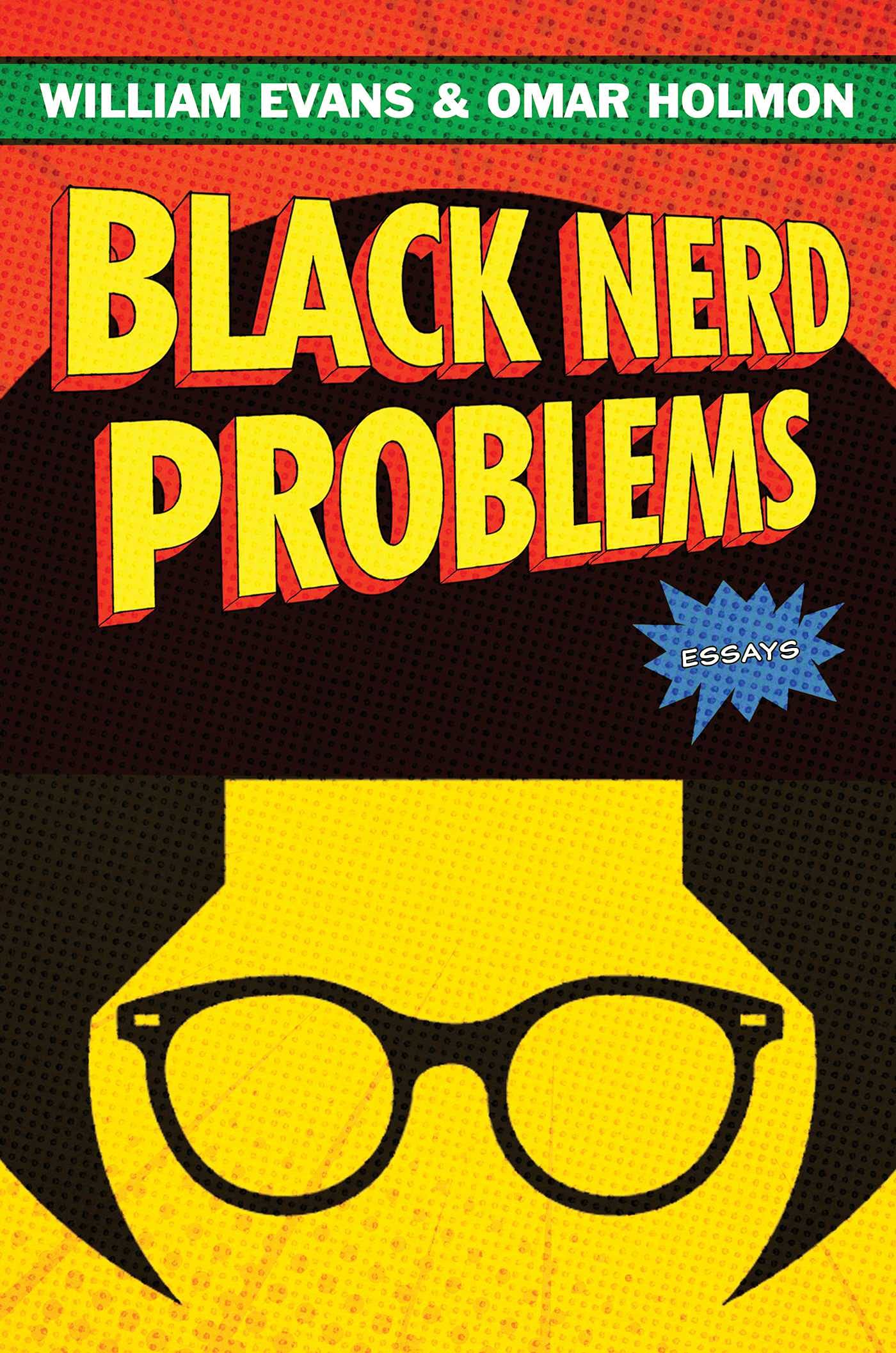 Black Nerd Problems Essays & Short Stories