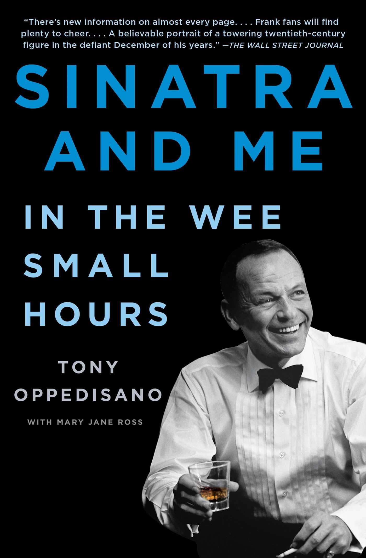 Sinatra and Me: In the Wee Small Hours (A Gift for Frank Sinatra Fans) Art & Literature