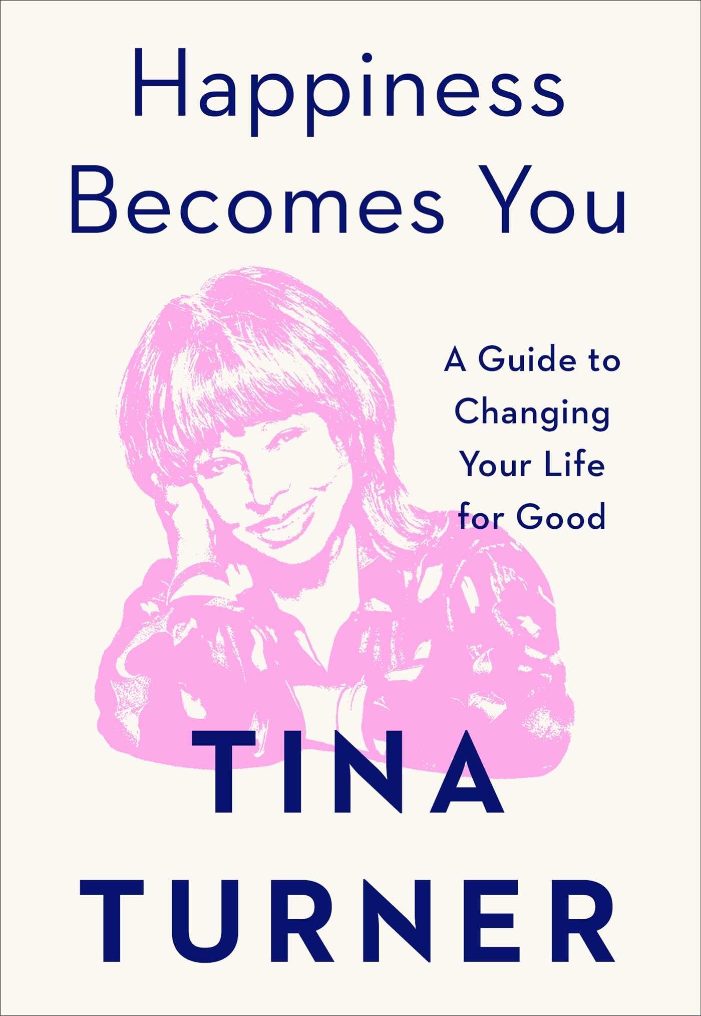 Happiness Becomes You: A Guide to Changing Your Life for Good Philosophy