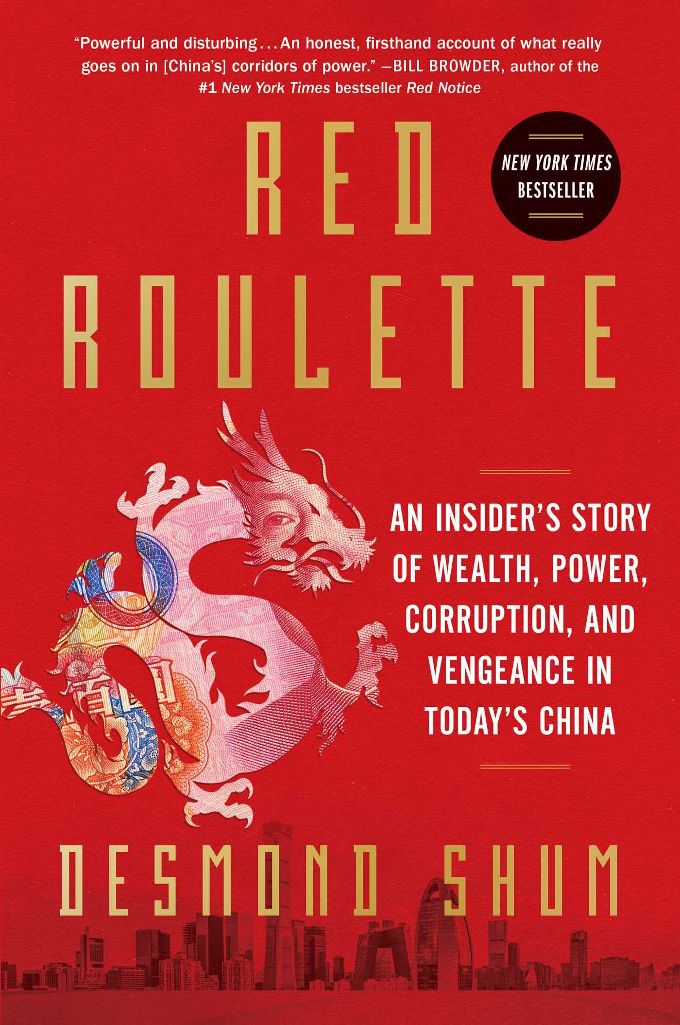 Red Roulette: An Insider's Story of Wealth, Power, Corruption, and Vengeance in Today's China book