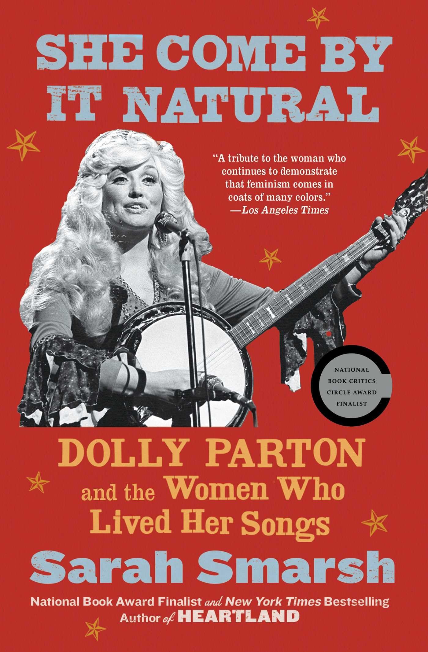 She Come By It Natural: Dolly Parton and the Women Who Lived Her Songs Pop culture