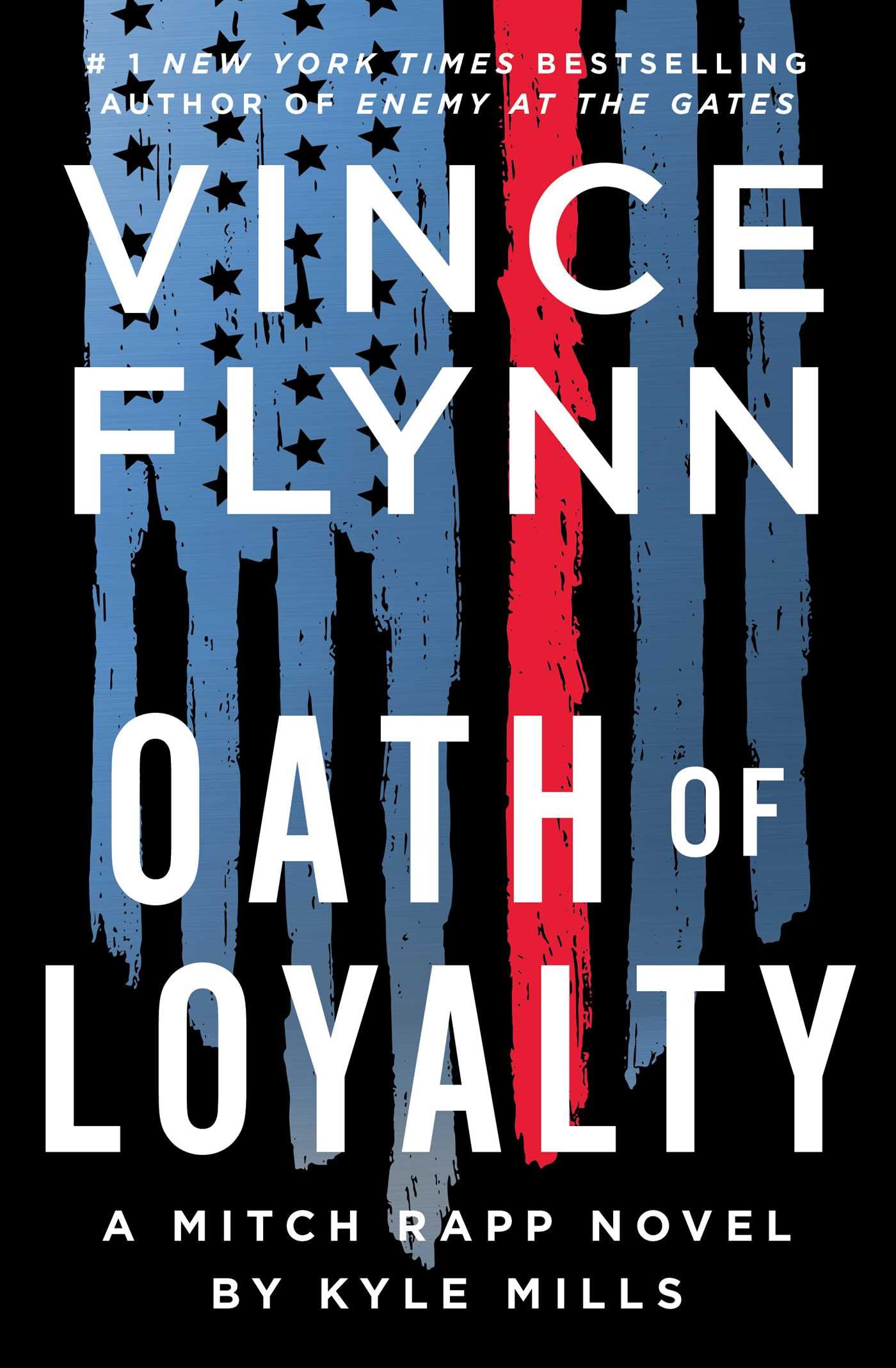 Oath of Loyalty (Volume 21) (A Mitch Rapp Novel) Suspense & Thrillers