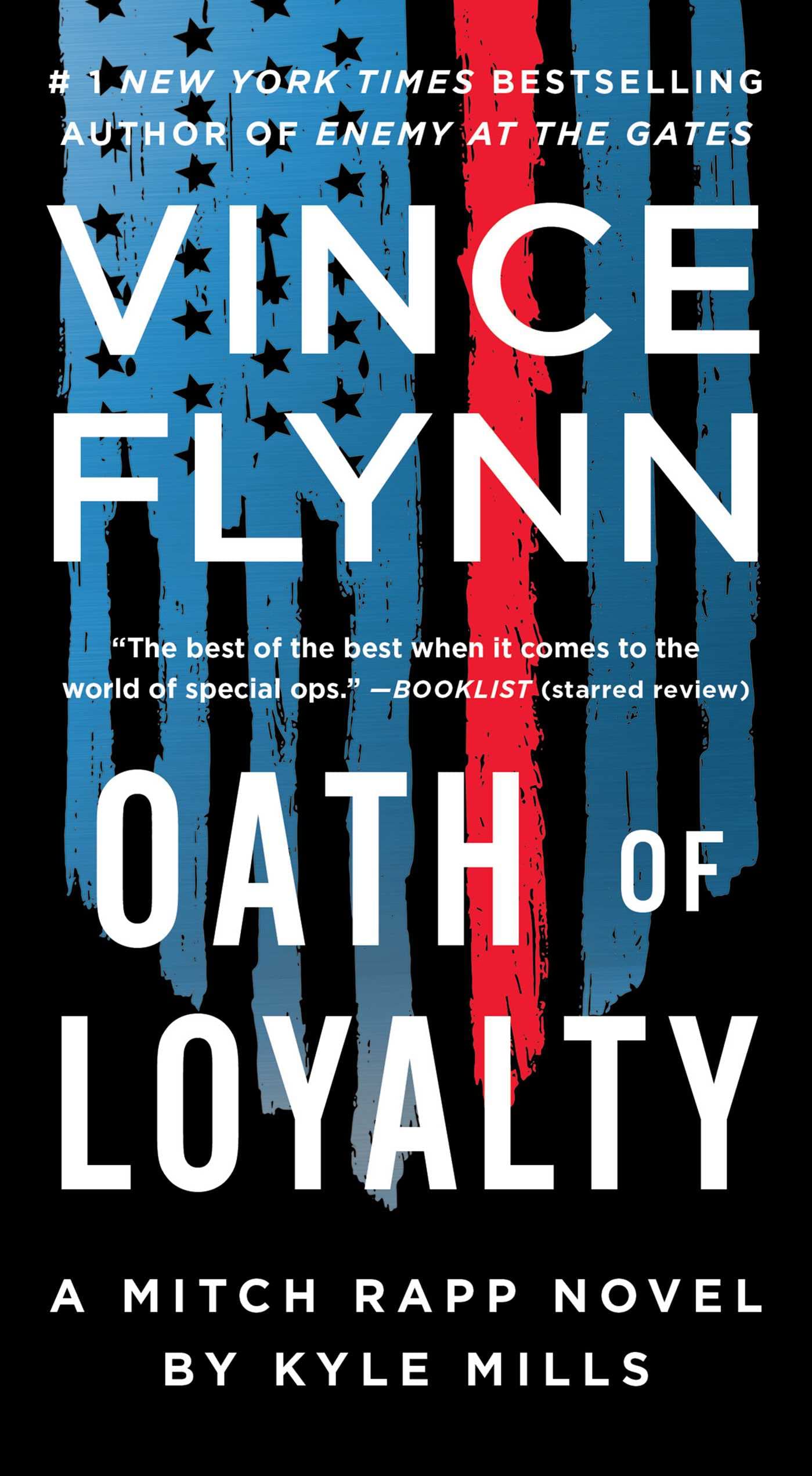 Oath of Loyalty (Volume 21) (A Mitch Rapp Novel) Suspense & Thrillers