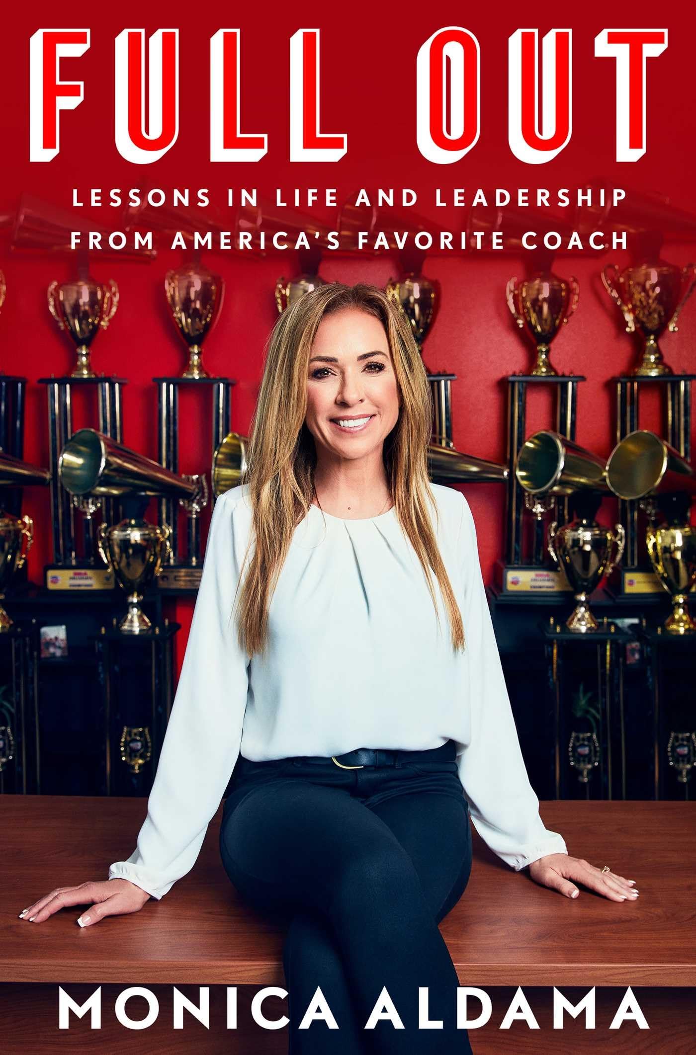 Full Out: Lessons in Life and Leadership from America's Favorite Coach Sports