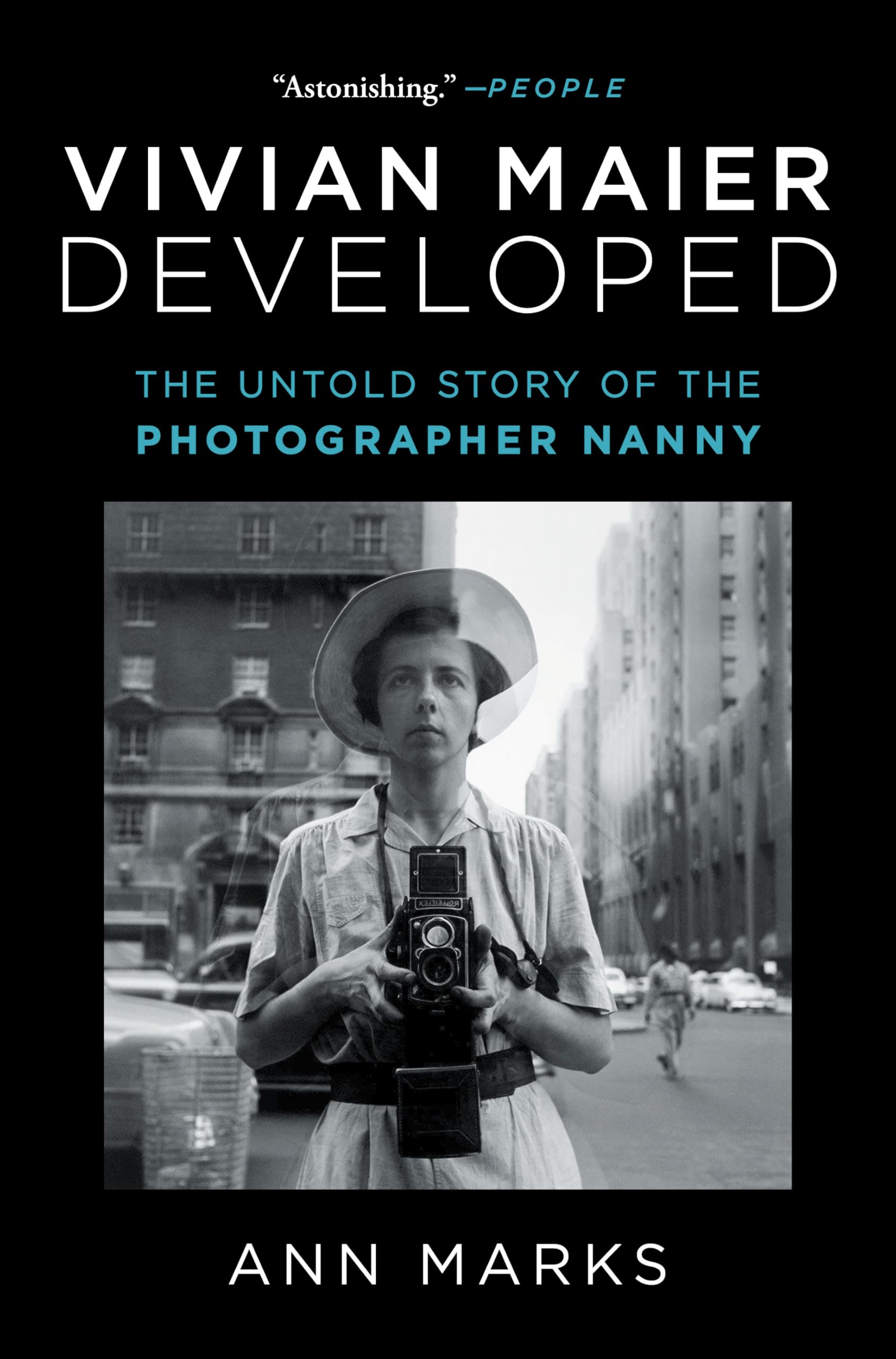 Vivian Maier Developed: The Untold Story of the Photographer Nanny Essays & Short Stories