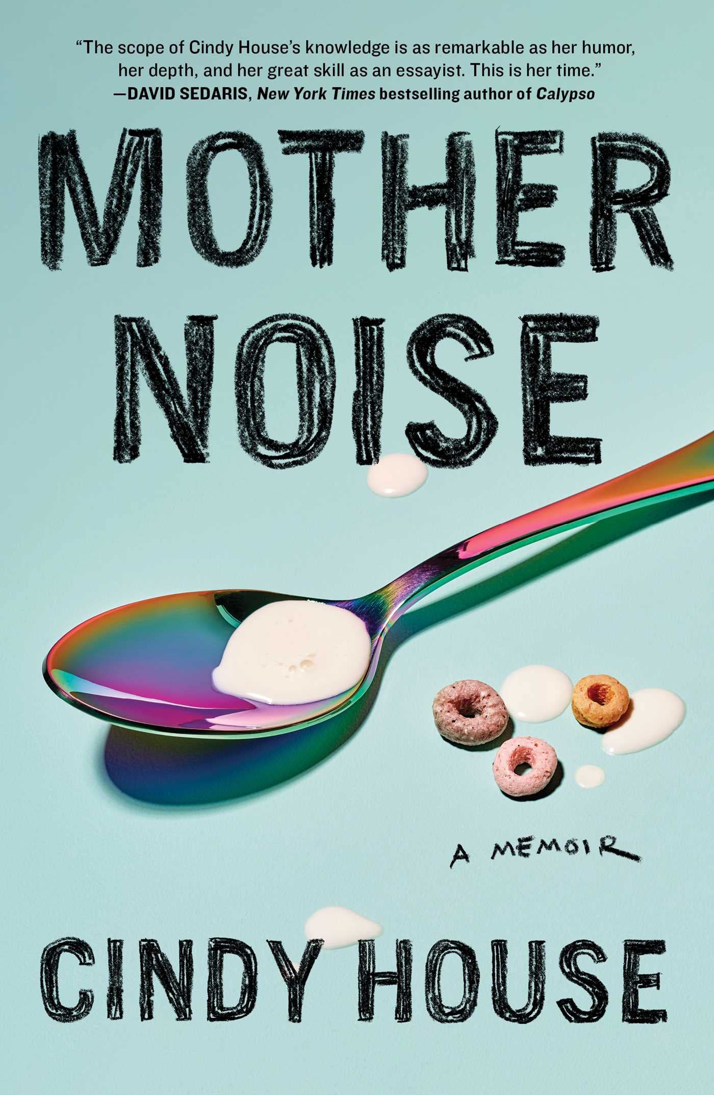 Mother Noise: A Memoir Inspiring women