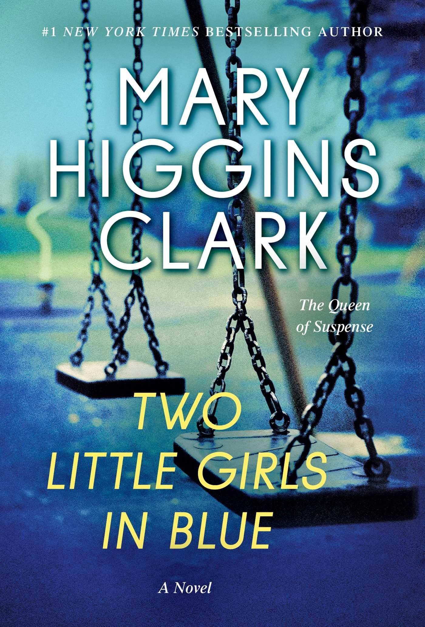 Two Little Girls in Blue: A Novel Action & Adventure