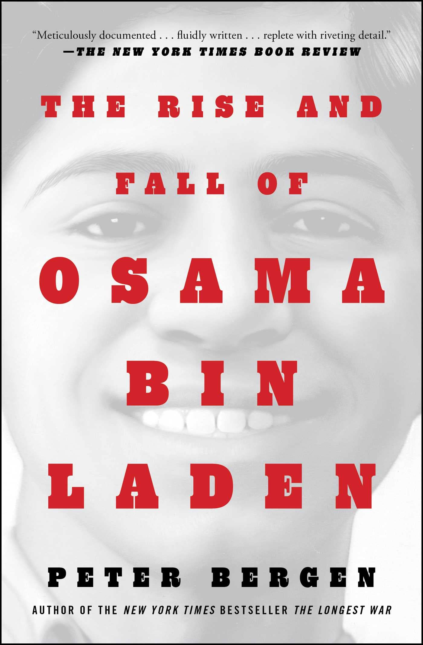 The Rise and Fall of Osama bin Laden (Bestselling Historical Nonfiction) Politics & Society