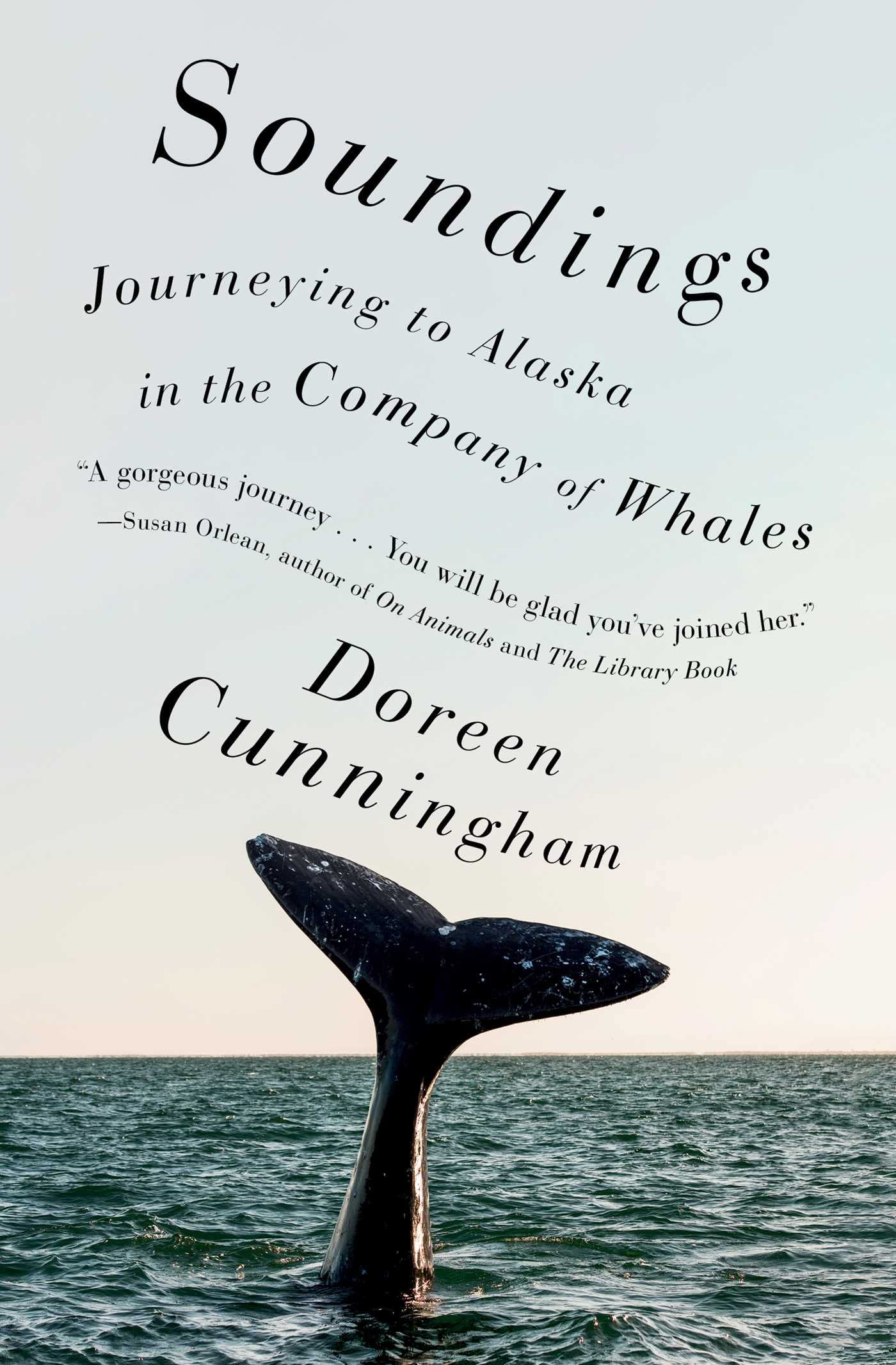 Soundings: Journeying to Alaska in the Company of Whales Sports Books