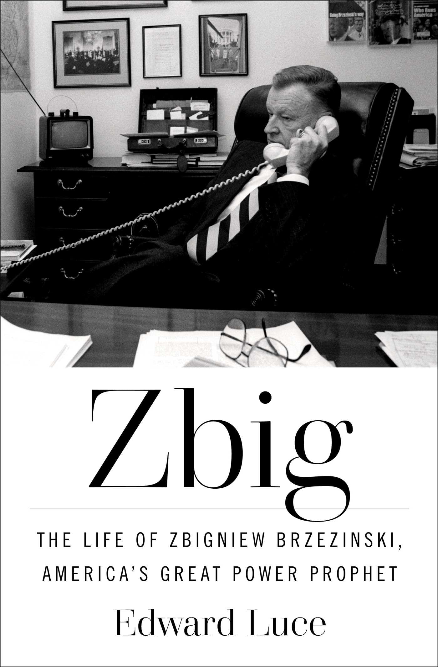 Zbig Politics & Society