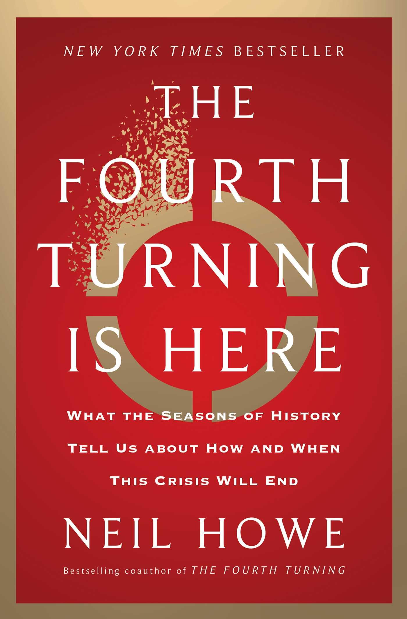 The Fourth Turning Is Here Books