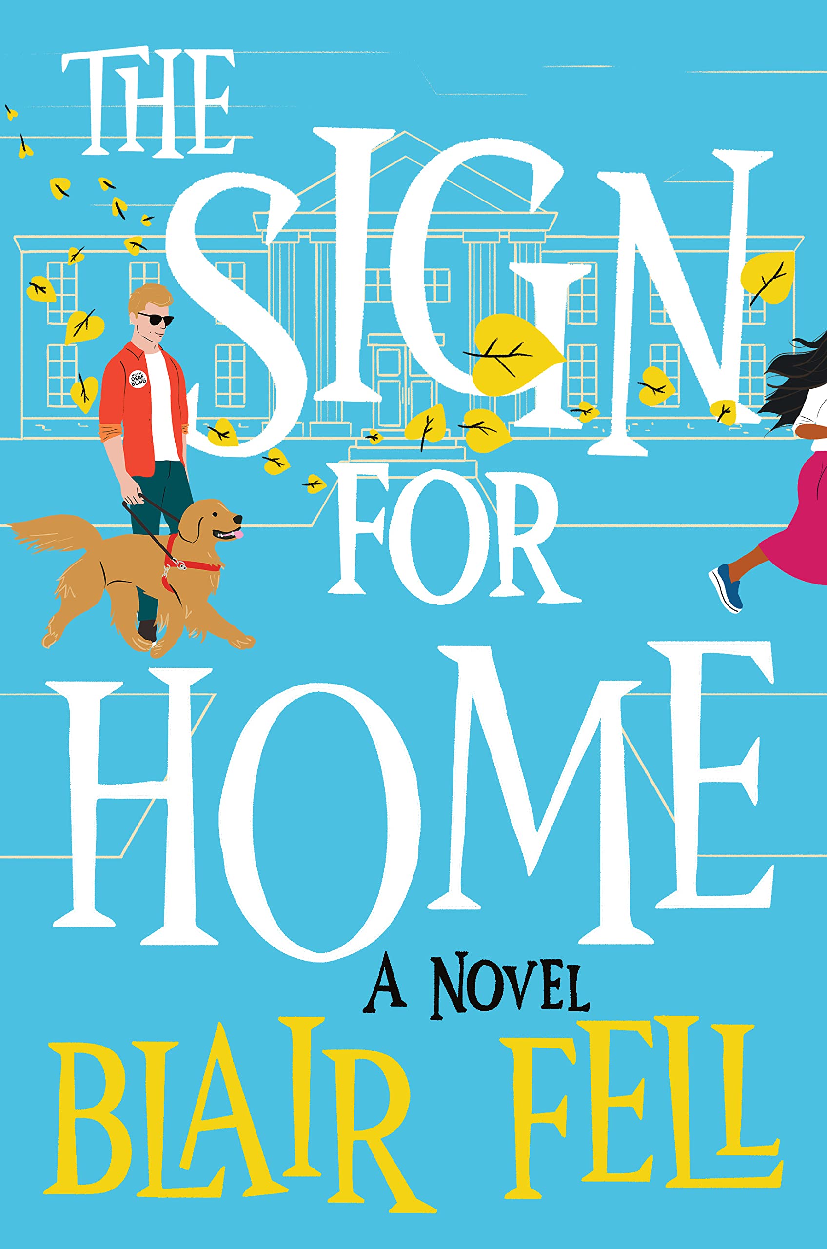 The Sign for Home: A Novel book