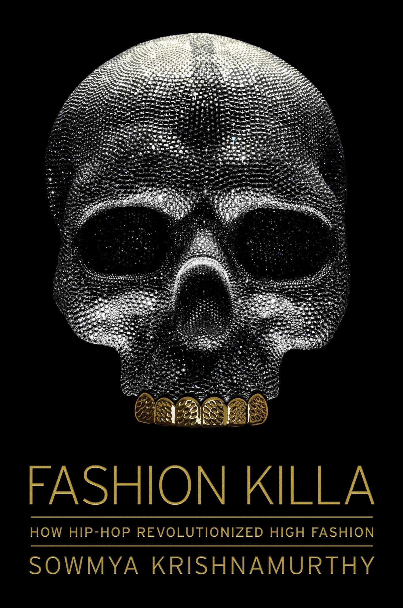 Fashion Killa: How Hip-Hop Revolutionized High Fashion Social Sciences