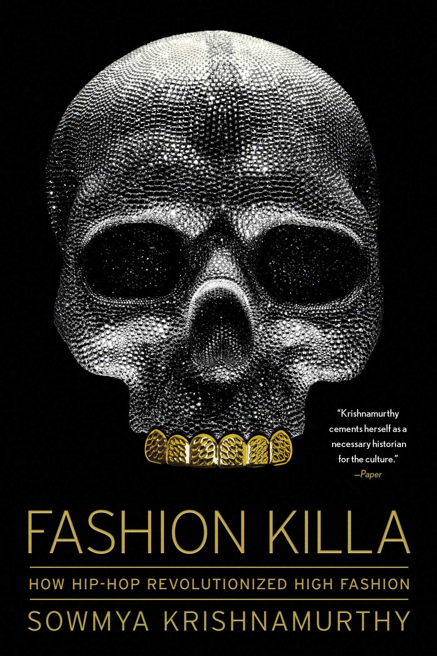 Fashion Killa: How Hip-Hop Revolutionized High Fashion Social Sciences
