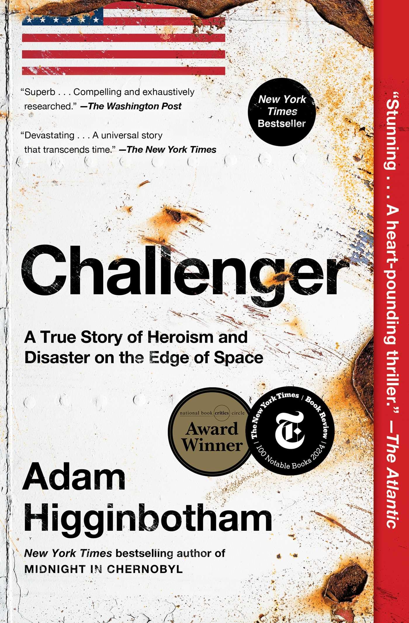 Challenger: A True Story of Heroism and Disaster on the Edge of Space Science