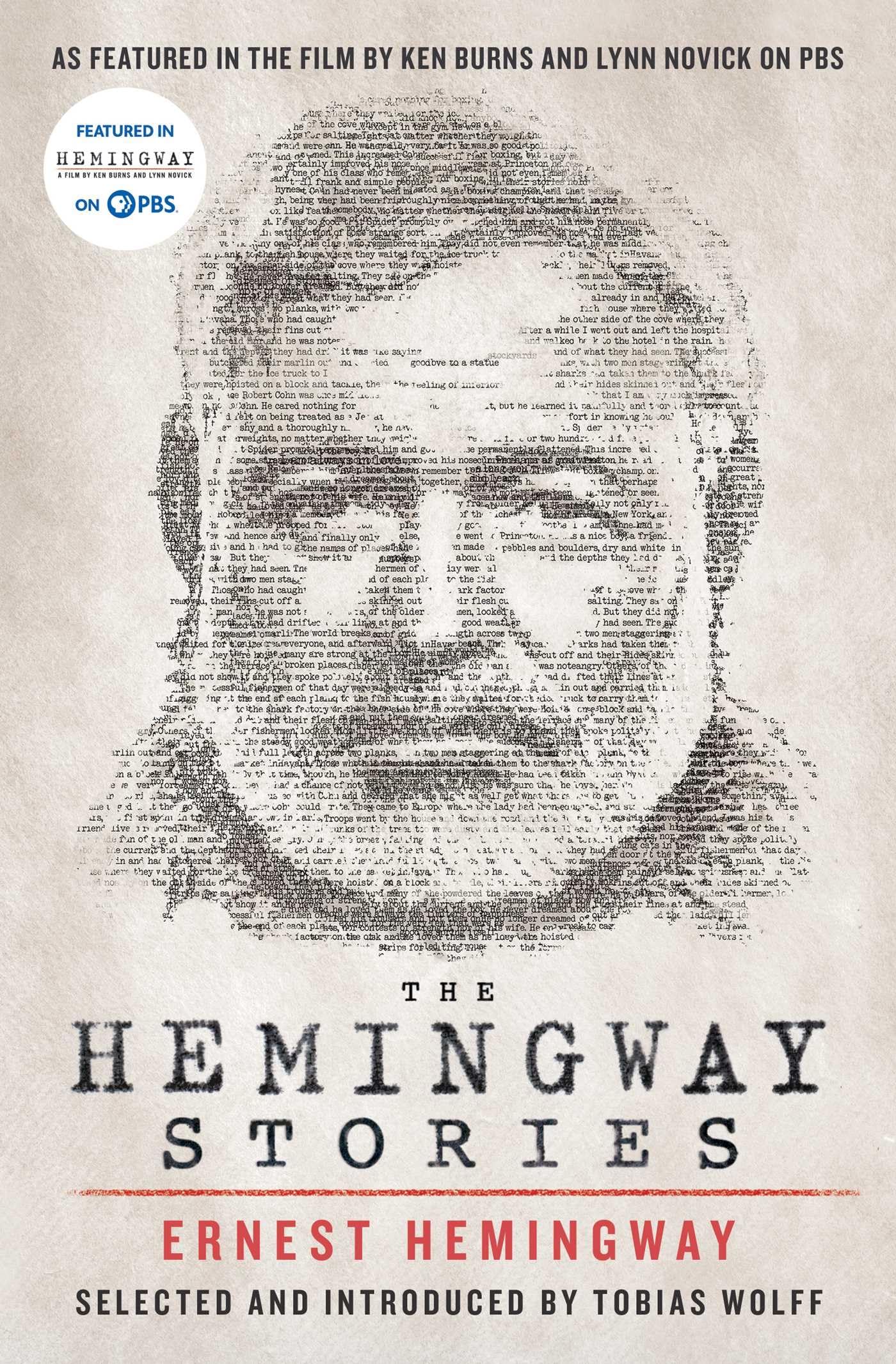 The Hemingway Stories: As Featured in the Film by Ken Burns and Lynn Novick on PBS Essays & Short Stories