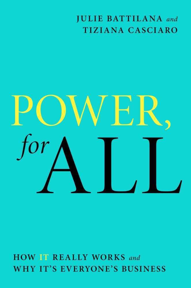 Power, for All: How It Really Works and Why It's Everyone's Business (A Leadership Playbook) Business, Finance & Career